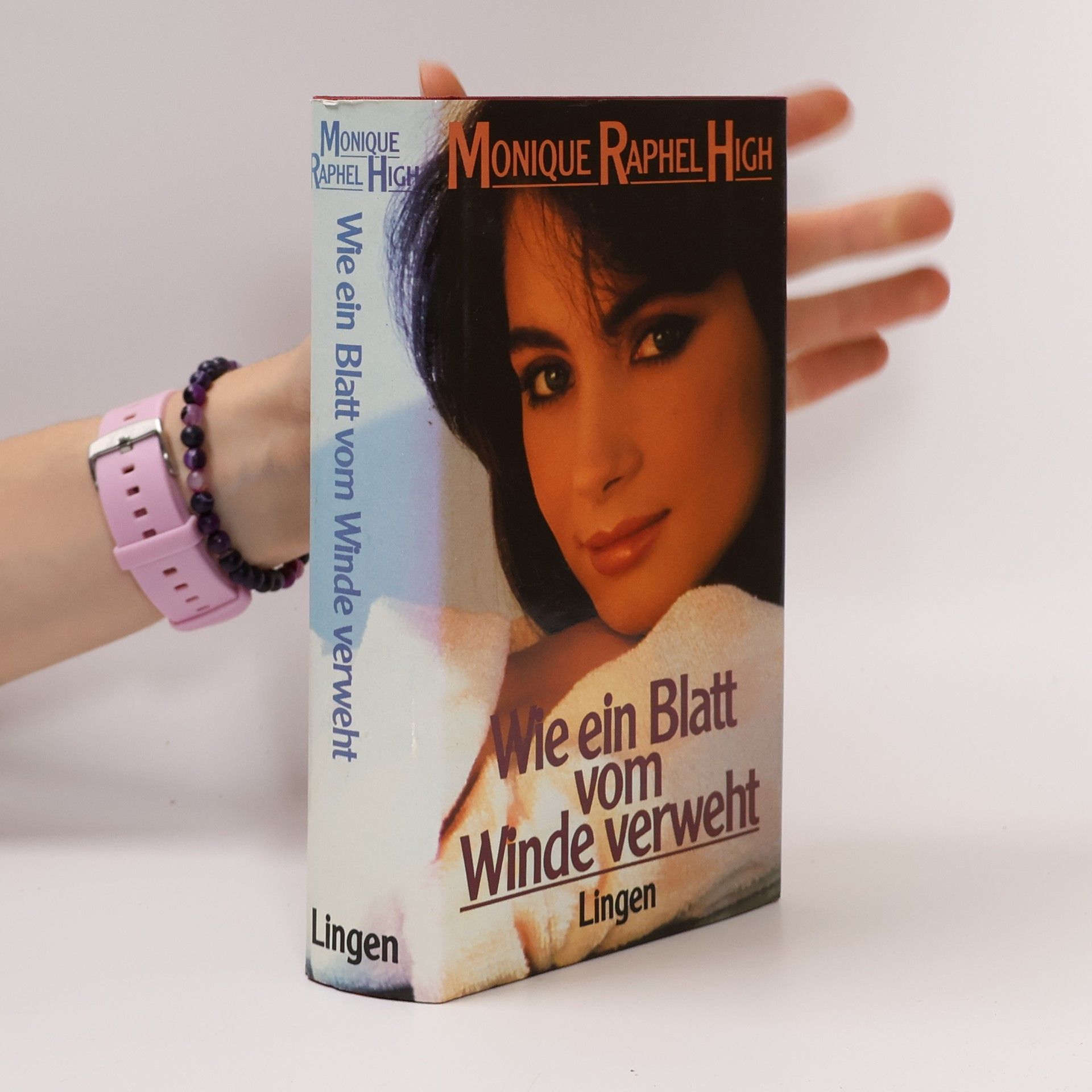 Monique Raphel High Wie ein Blatt vom Winde verweht