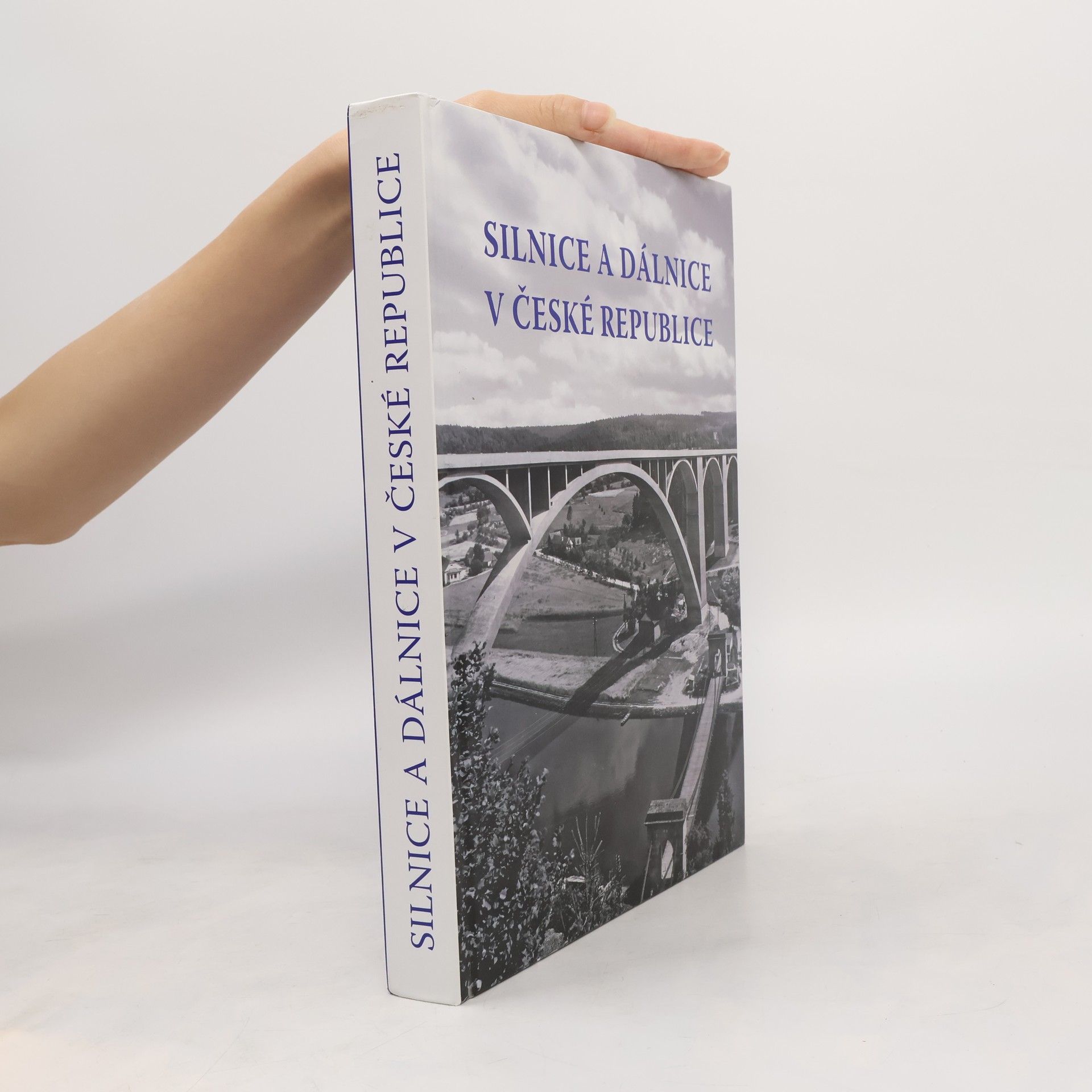 Autores varios Silnice a dálnice v České republice