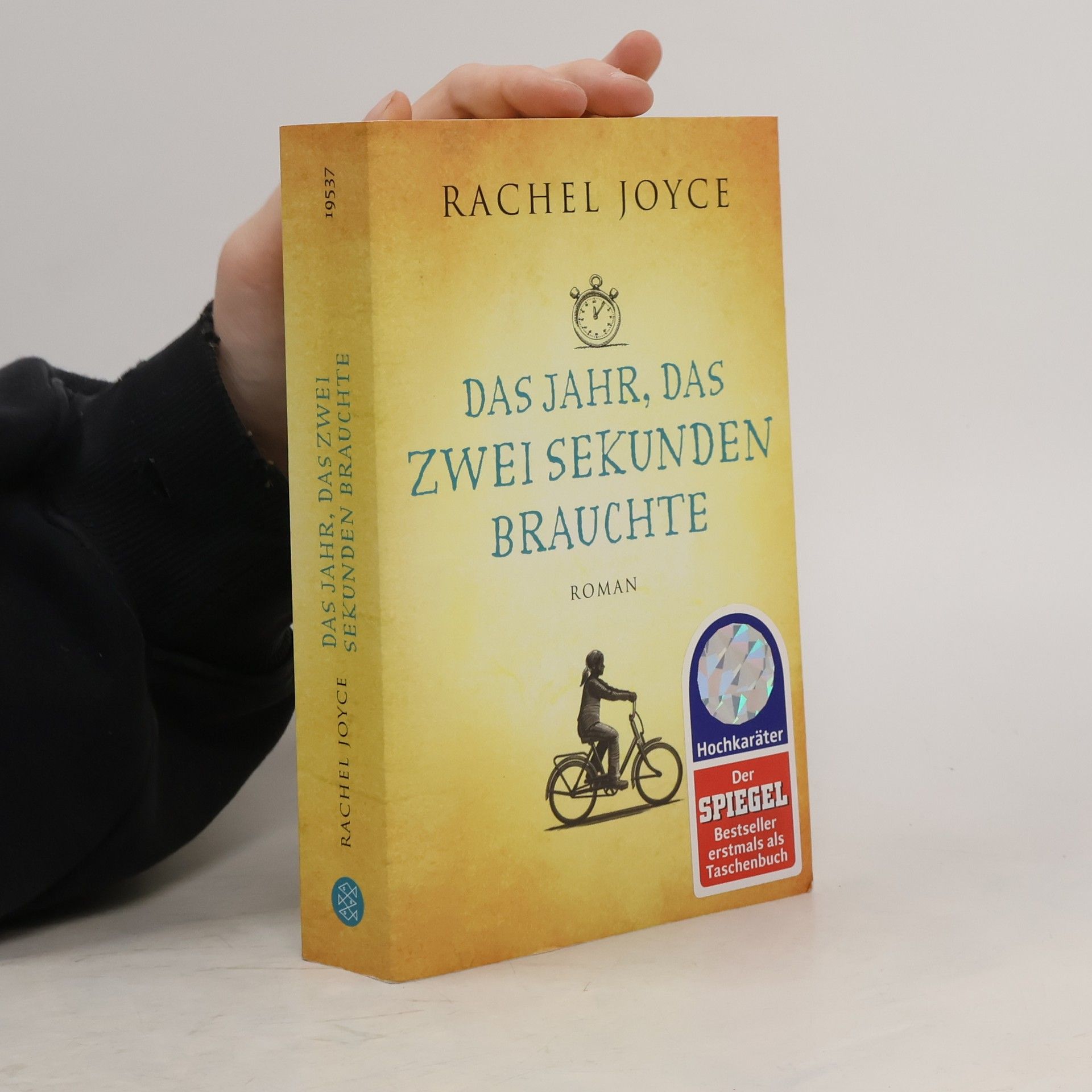 Rachel Joyce Das jahr, das zwei Sekunden brauchte