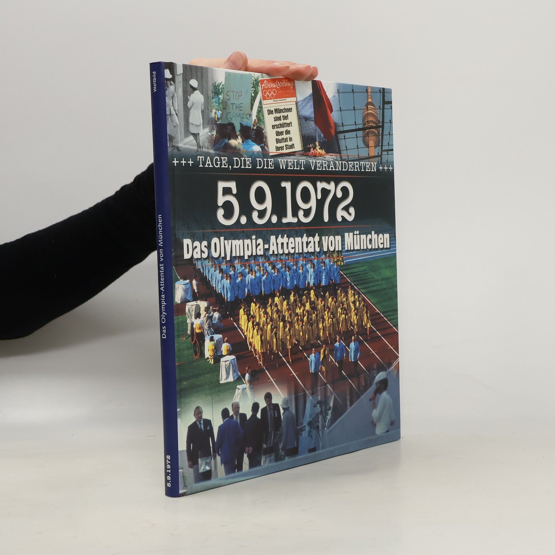 Autorenkollektiv 5.9.1972 Das Olympia-Attentat von Müchen