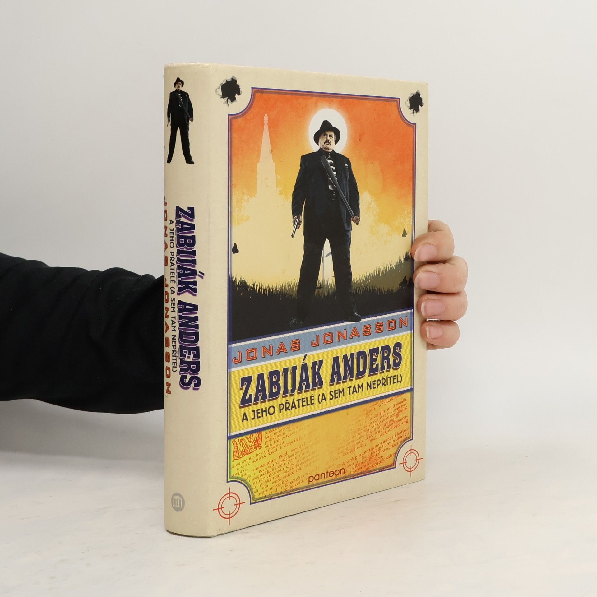 Jonas Jonasson Zabiják Anders a jeho přátelé (a sem tam nepřítel)