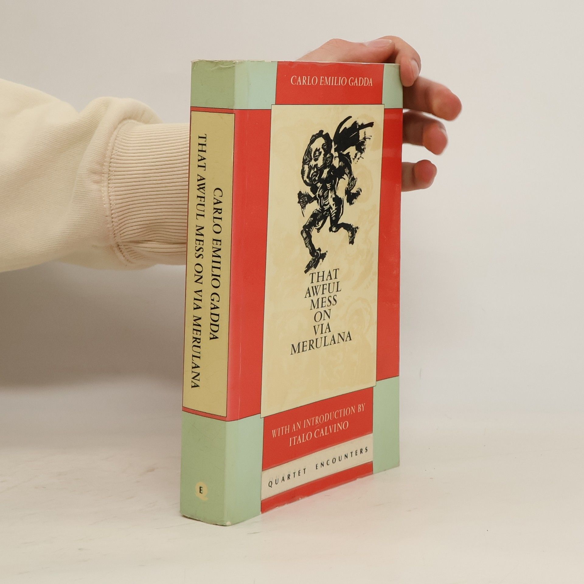 Carlo Emilio Gadda That Awful Mess on Via Merulana