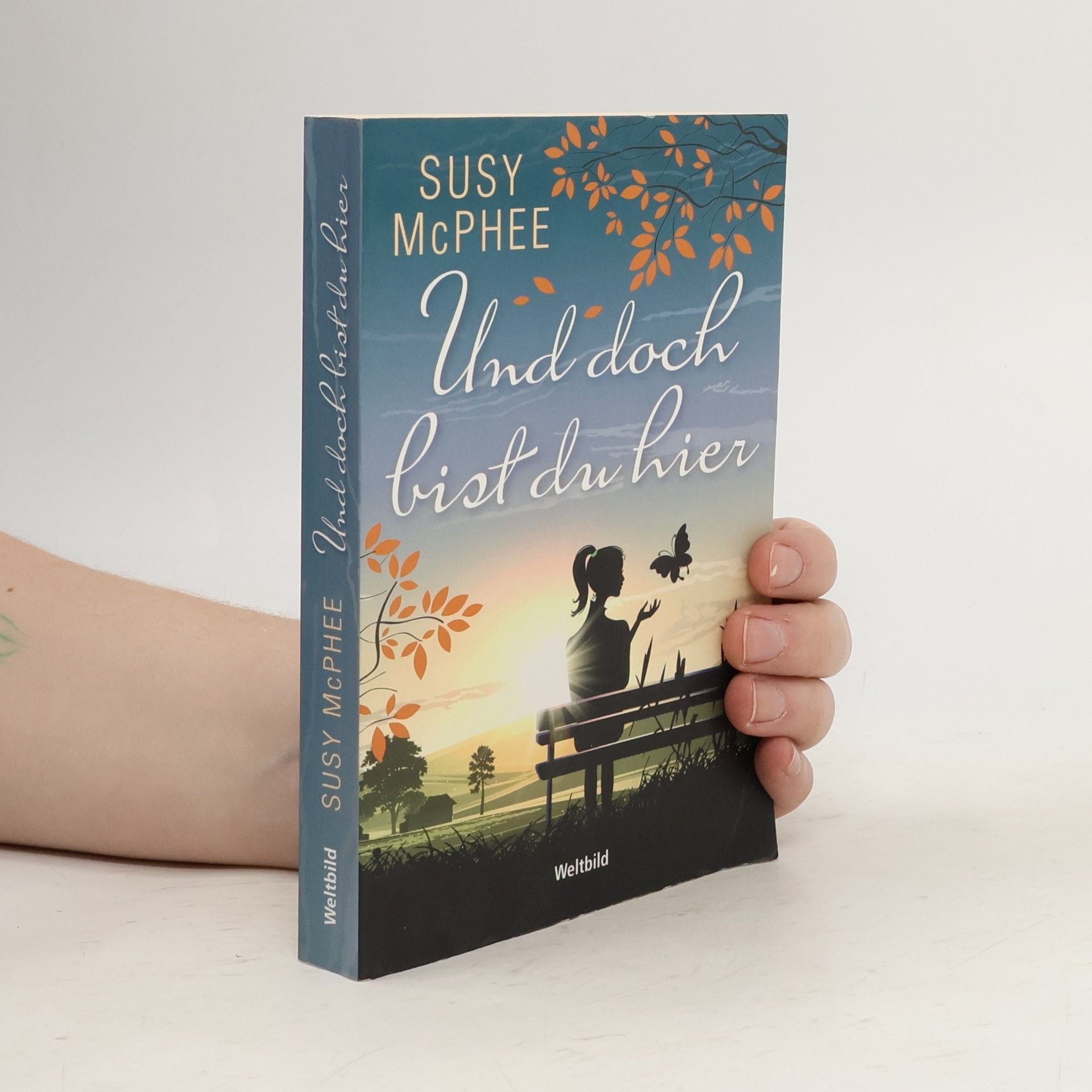 Susy McPhee Und doch bist du hier