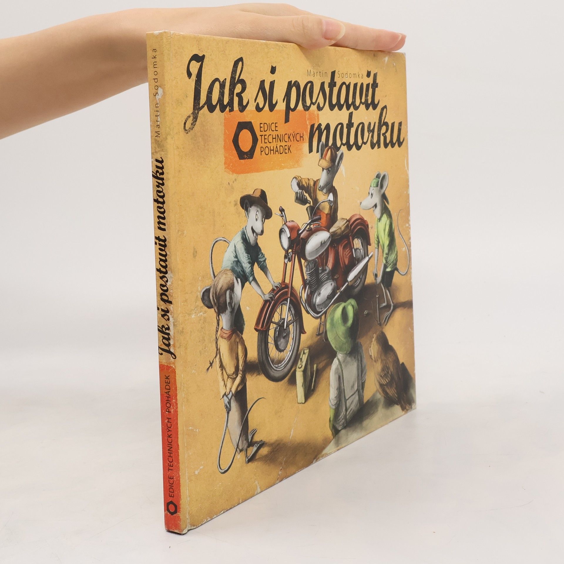 Martin Sodomka Jak si postavit motorku