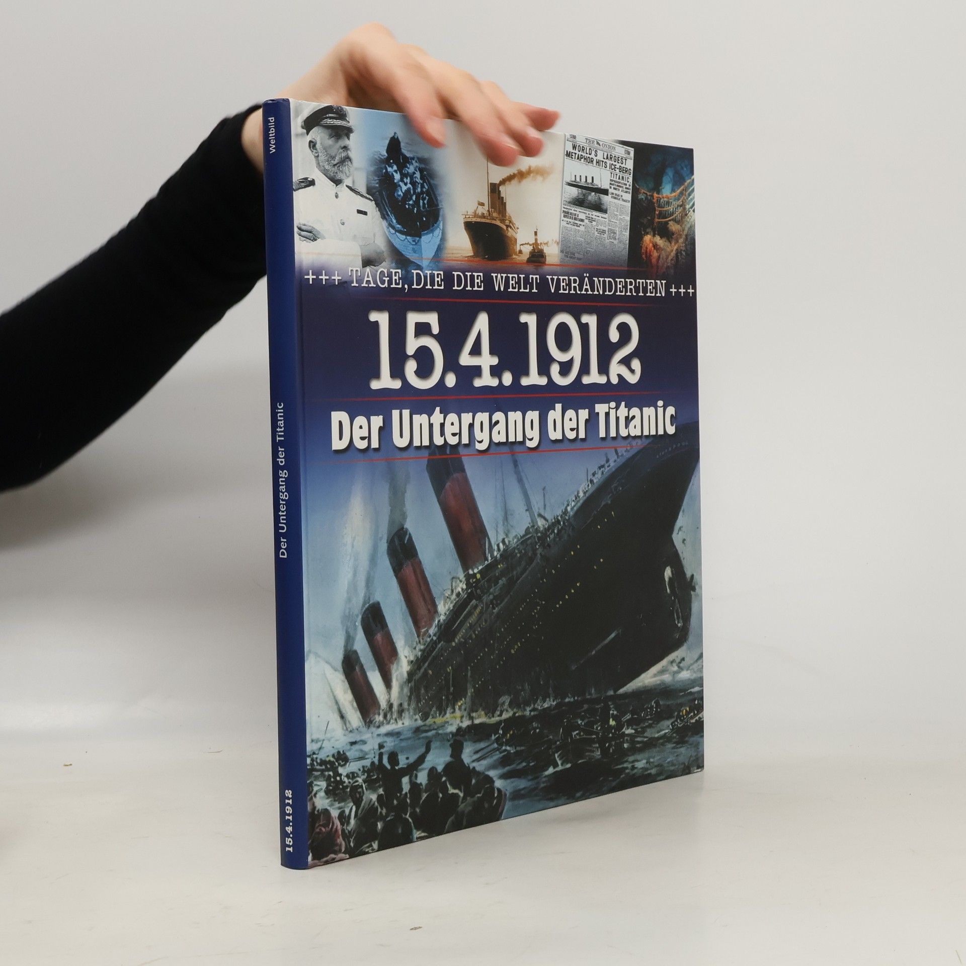 Auteurscollectief Der Untergang der Titanic 15. 4. 1912