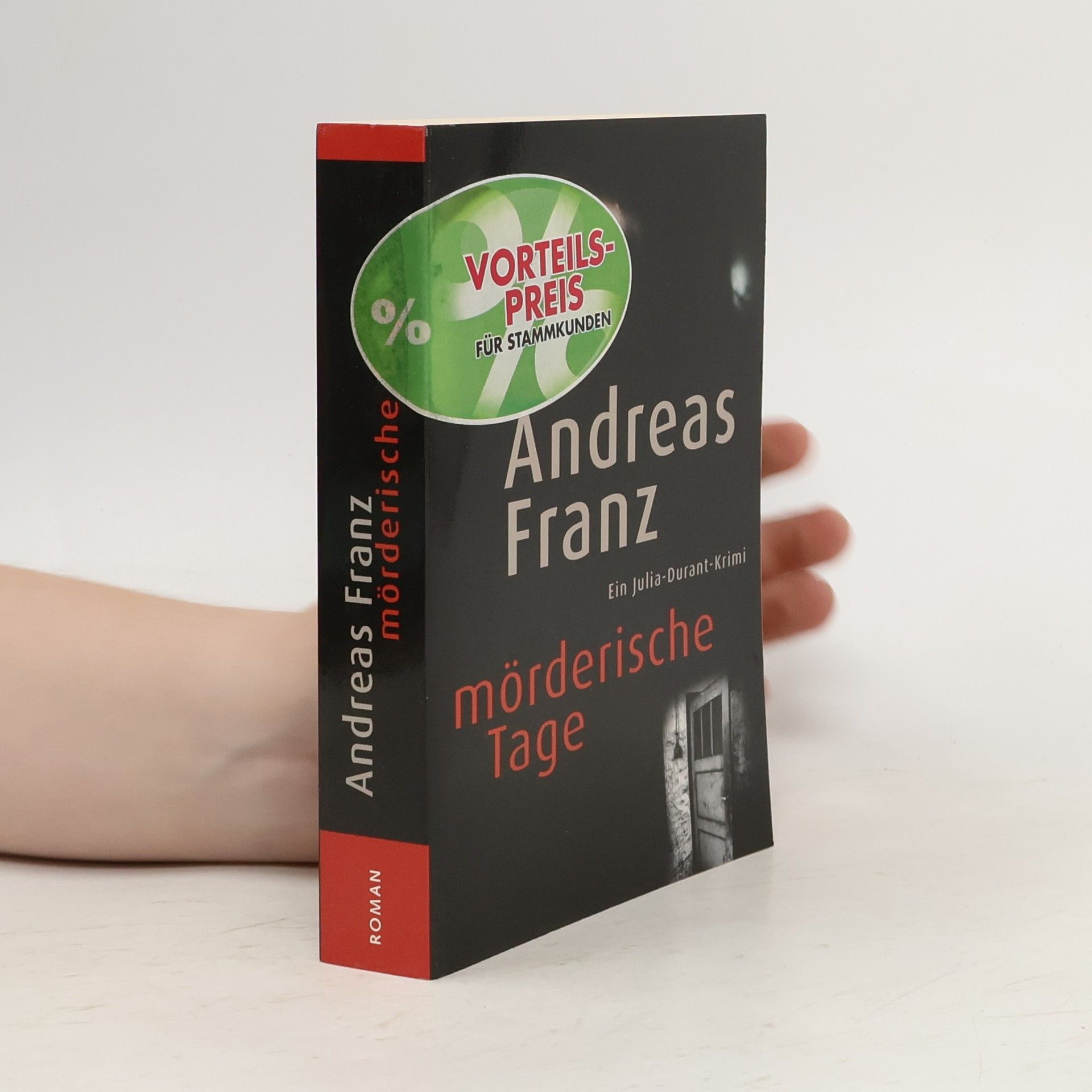 Andreas Franz Mörderische Tage