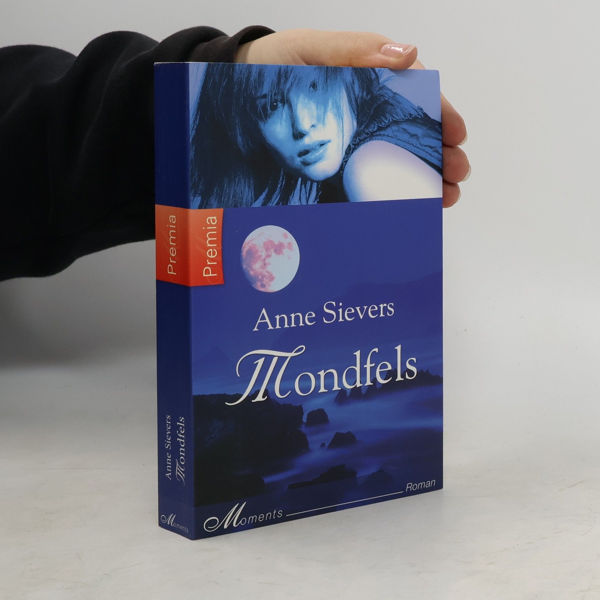Anne Sievers Mondfels. Roman
