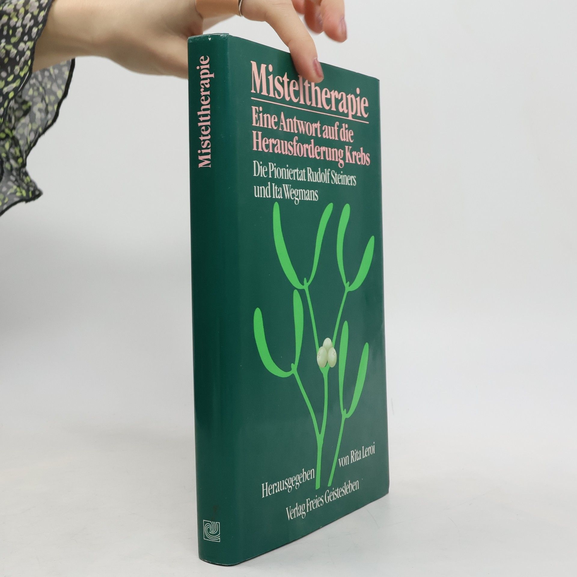 Rita Leroi Misteltherapie
