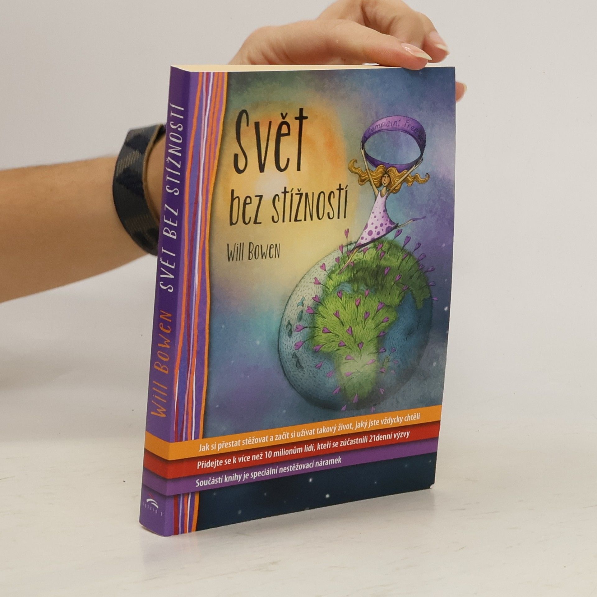 Will Bowen Svět bez stížností