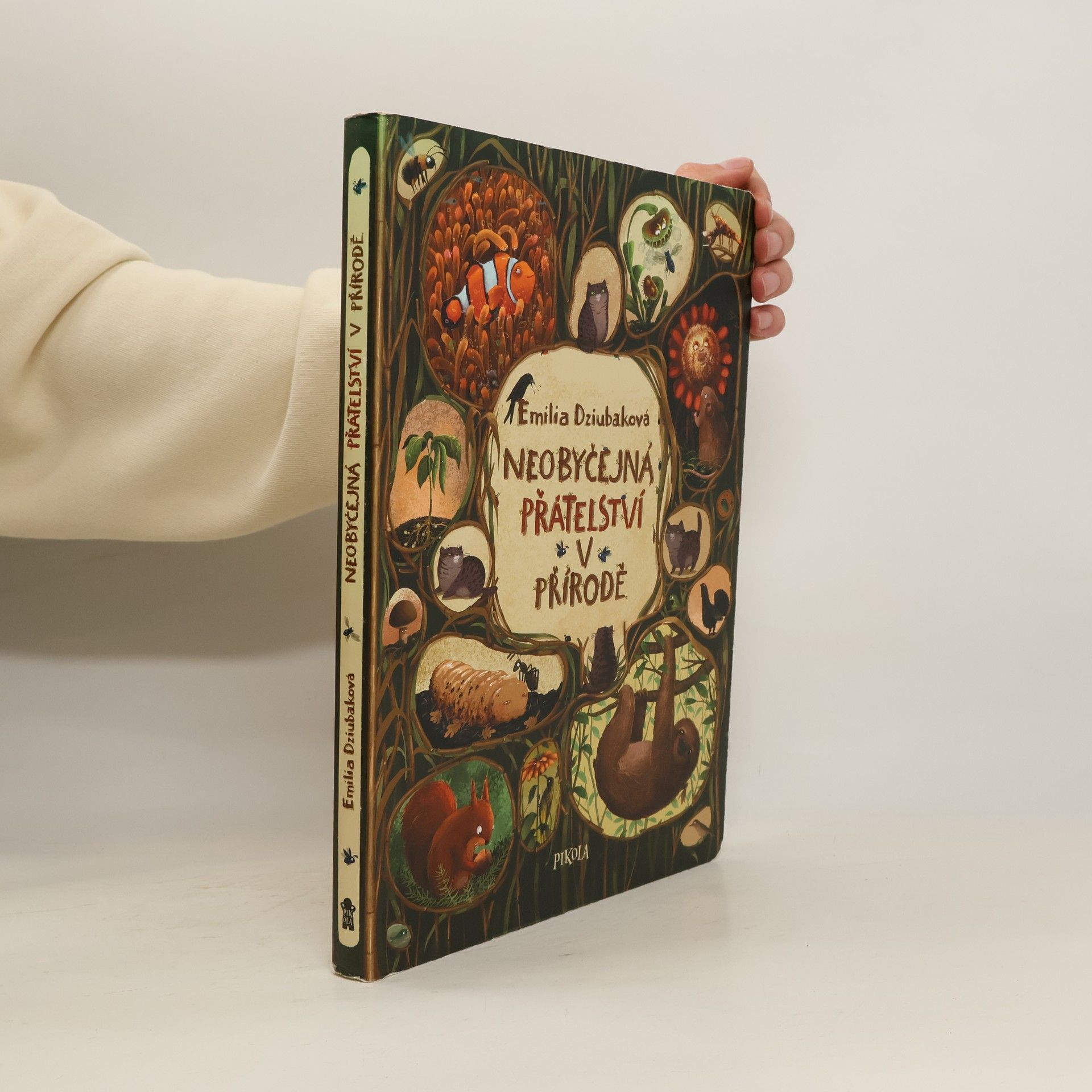 Emilia Dziubak Neobyčejná přátelství v přírodě