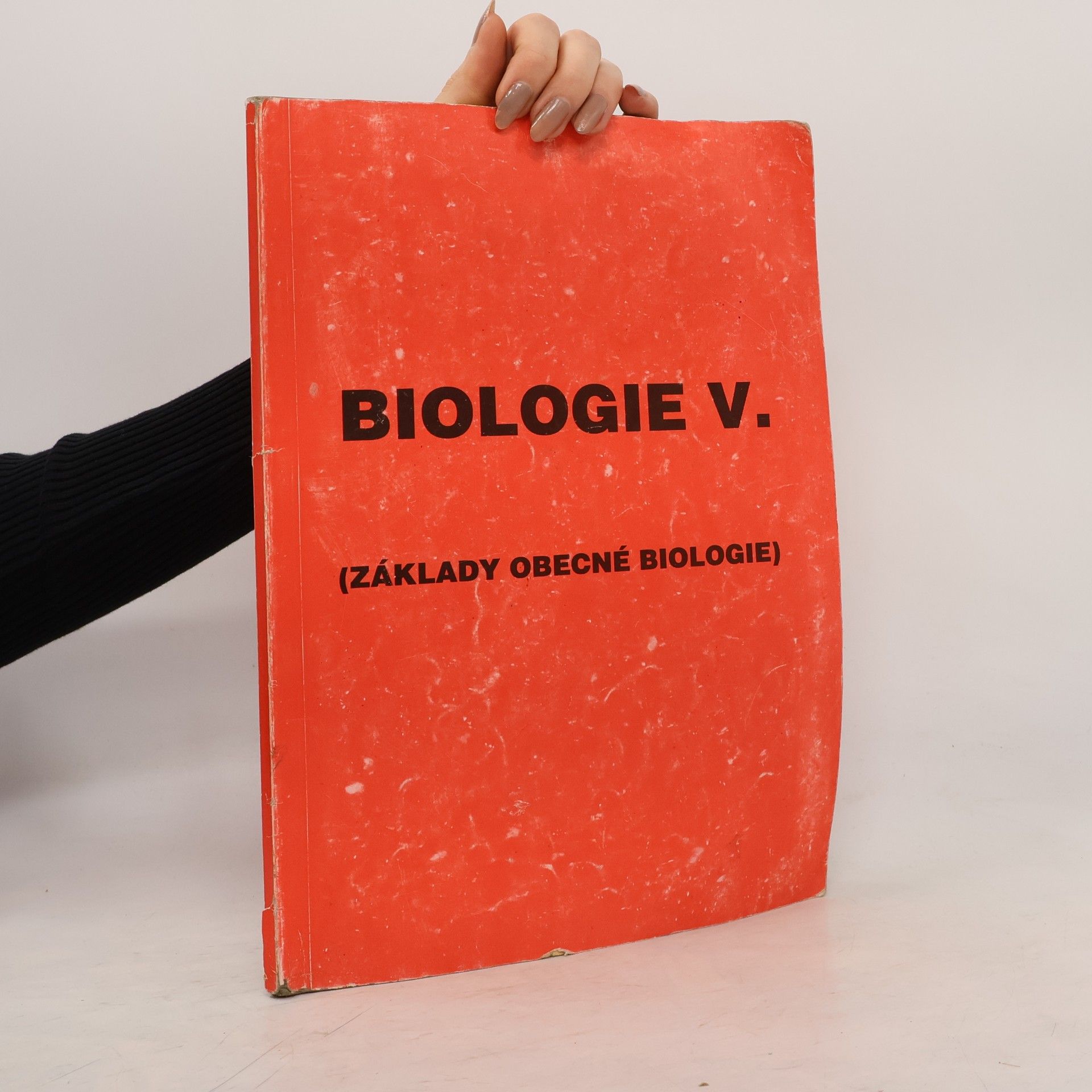 Biologie V. Základy obecné biologie