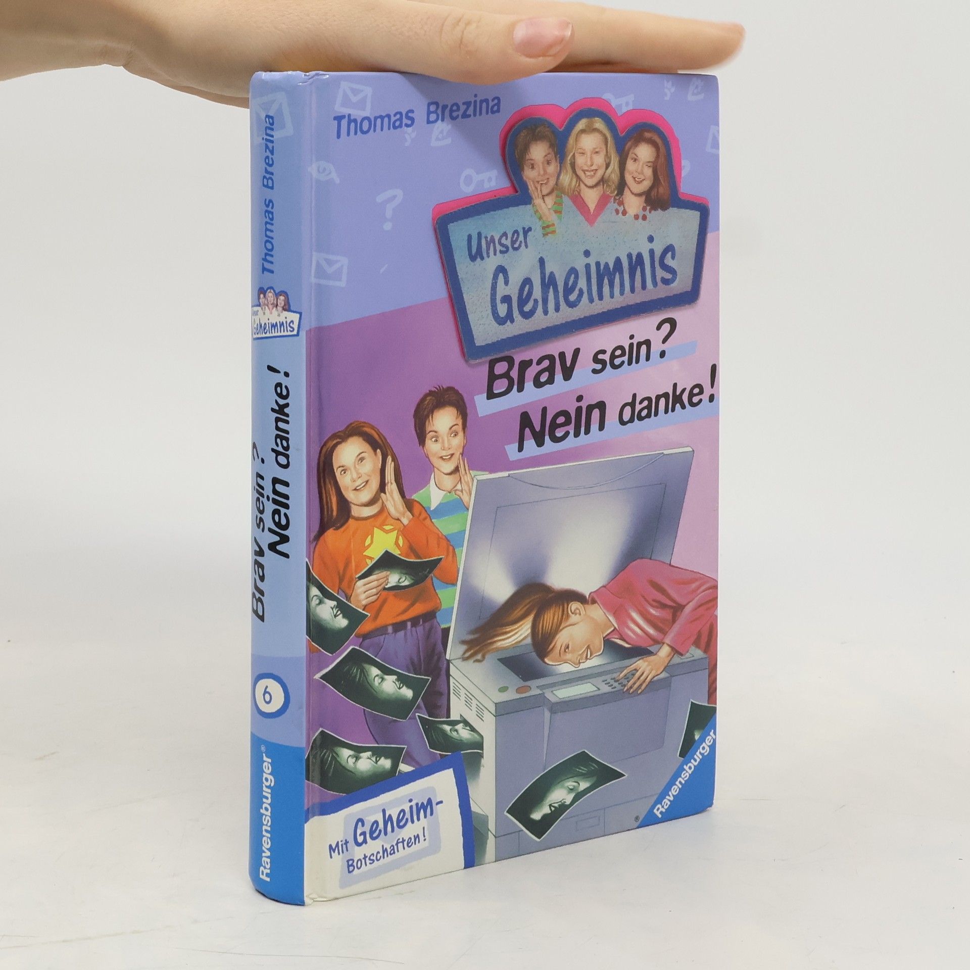 Thomas C. Brezina Pssst! Unser Geheimnis. Brav sein? Nein danke!