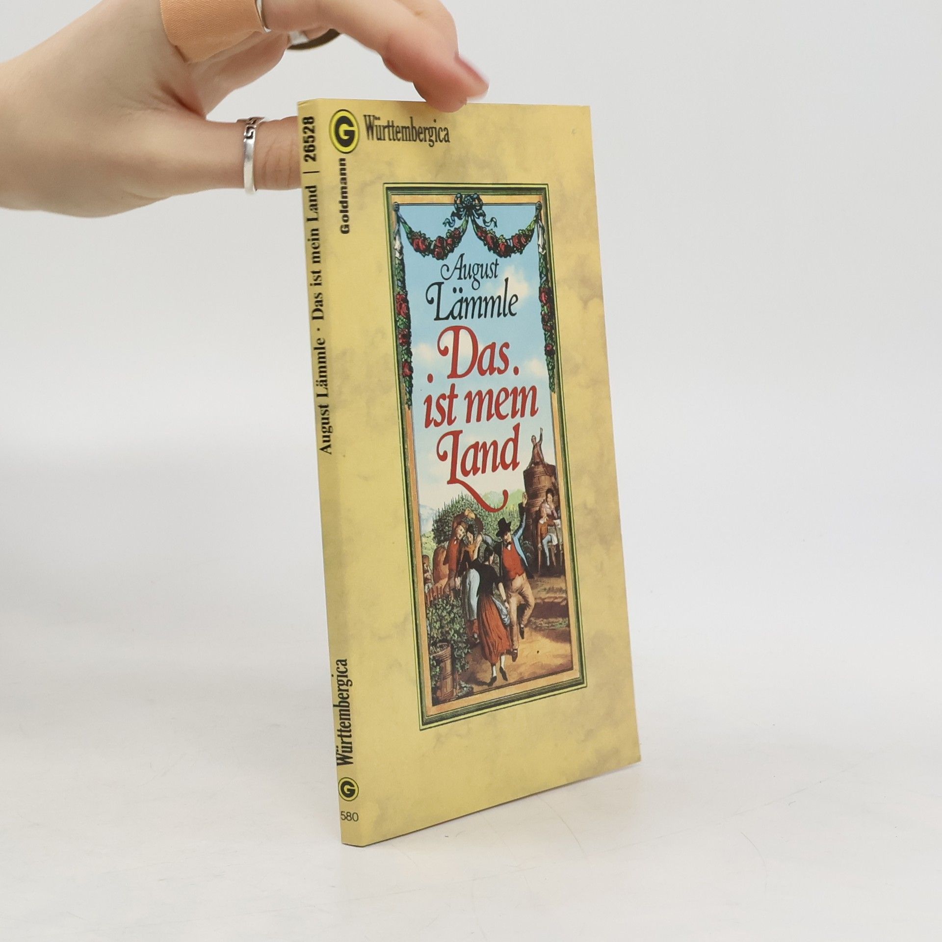 August Lämmle Württembergica: Das ist mein Land