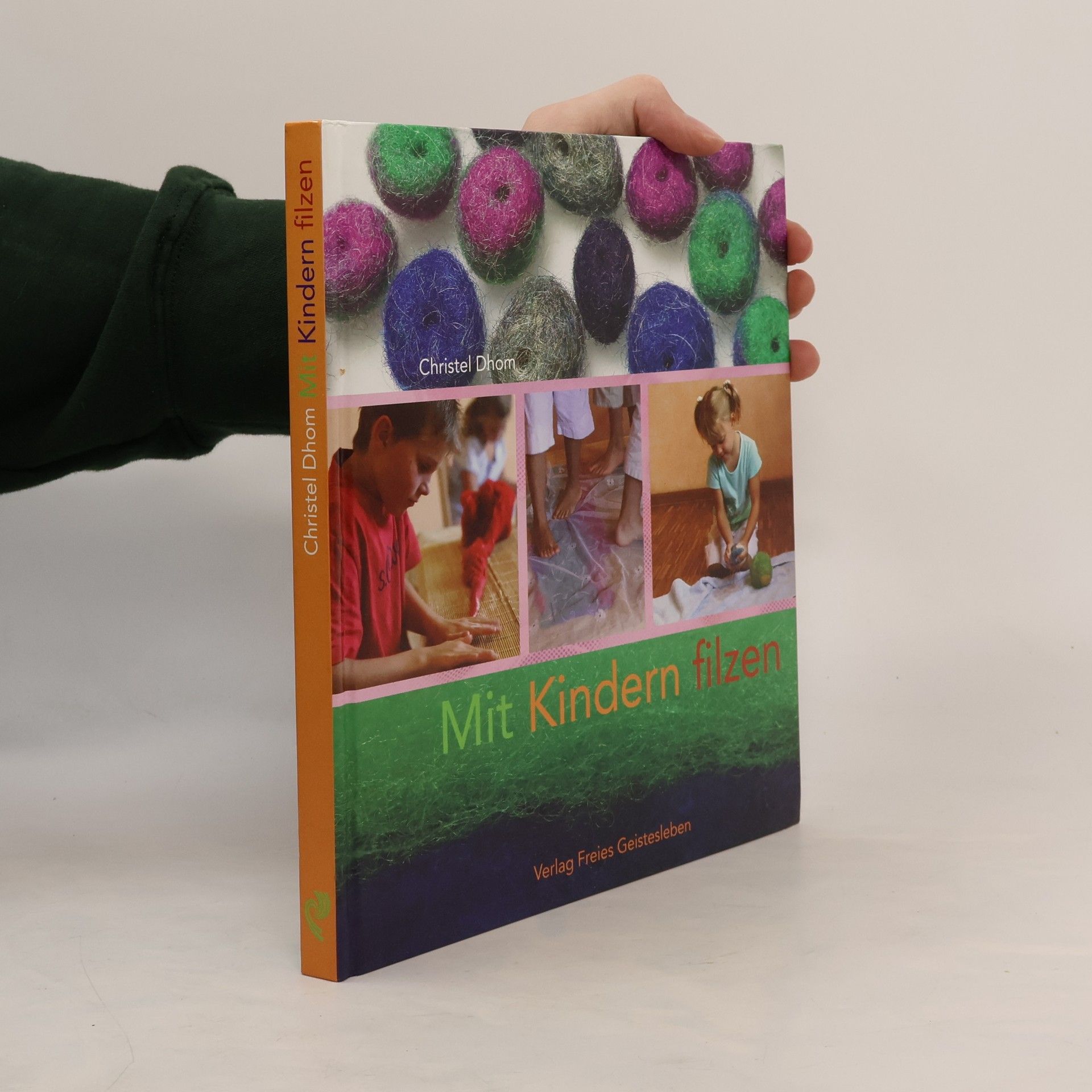 Christel Dhom Mit Kindern filzen