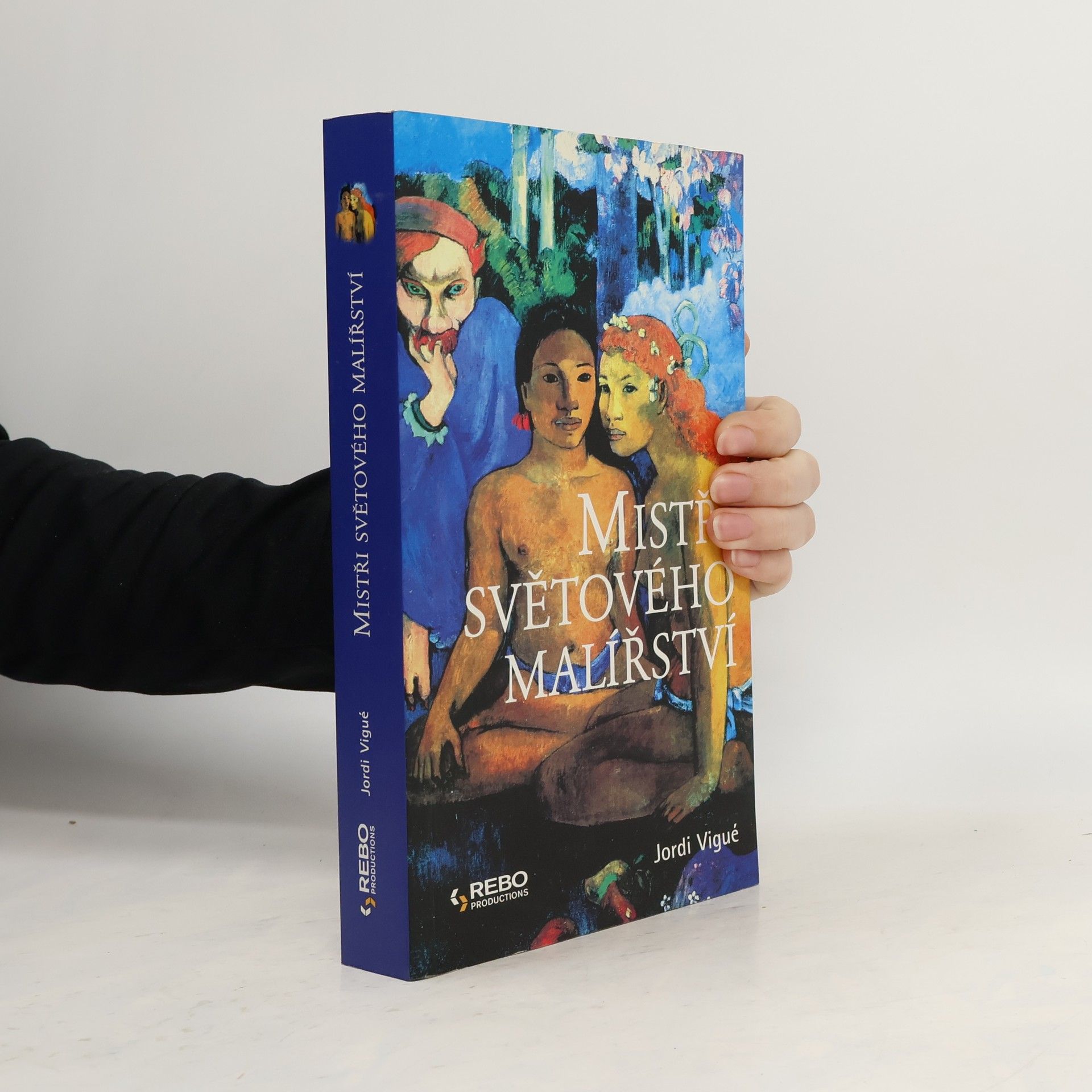 Jordi Vigué-Martín Mistři světového malířství