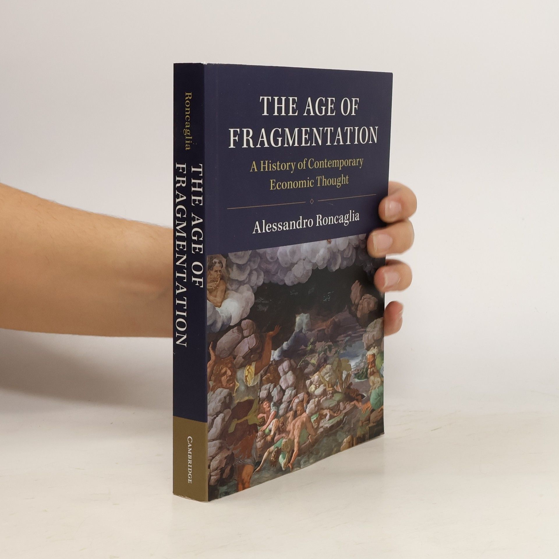 Alessandro Roncaglia The Age of Fragmentation