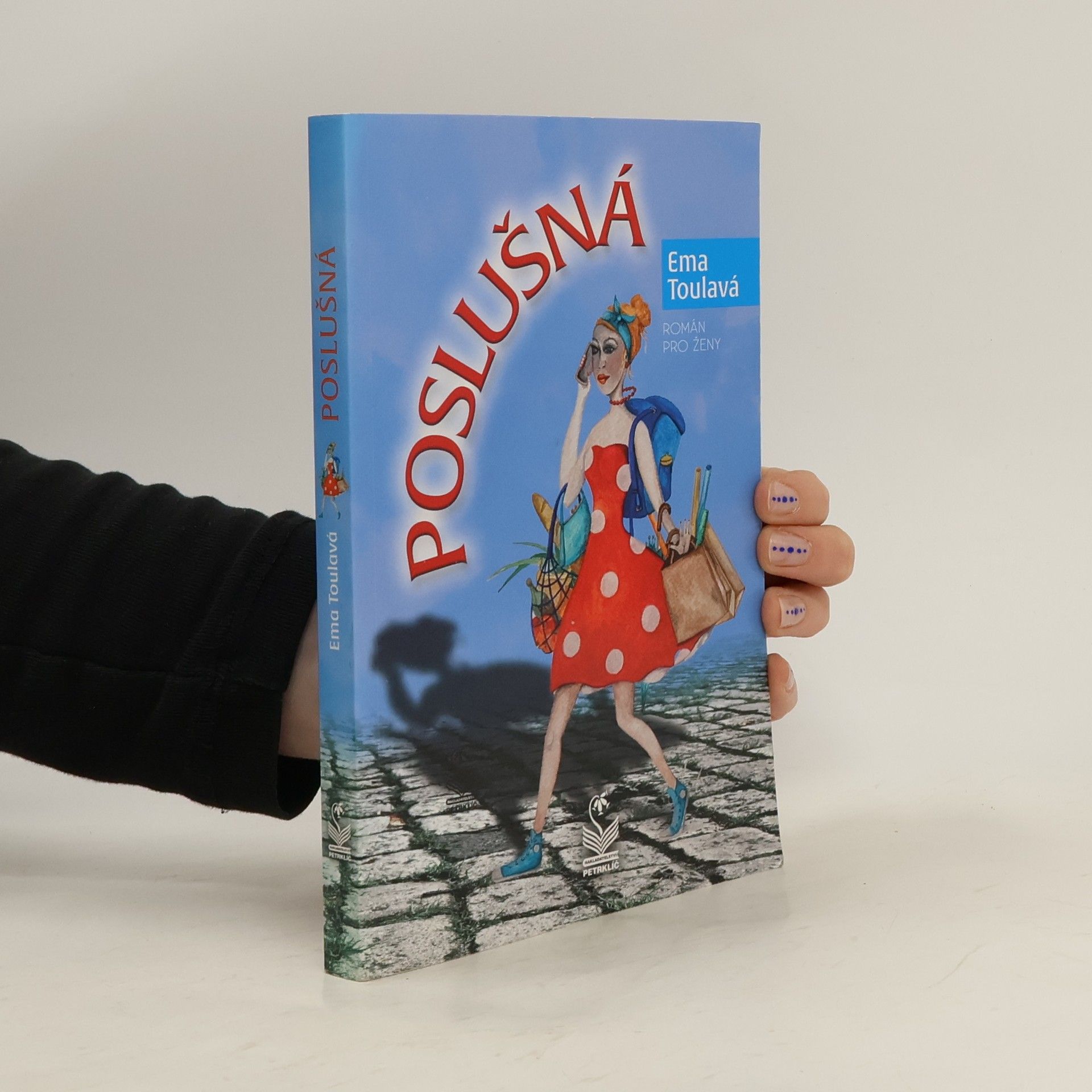 Ema Toulavá Poslušná