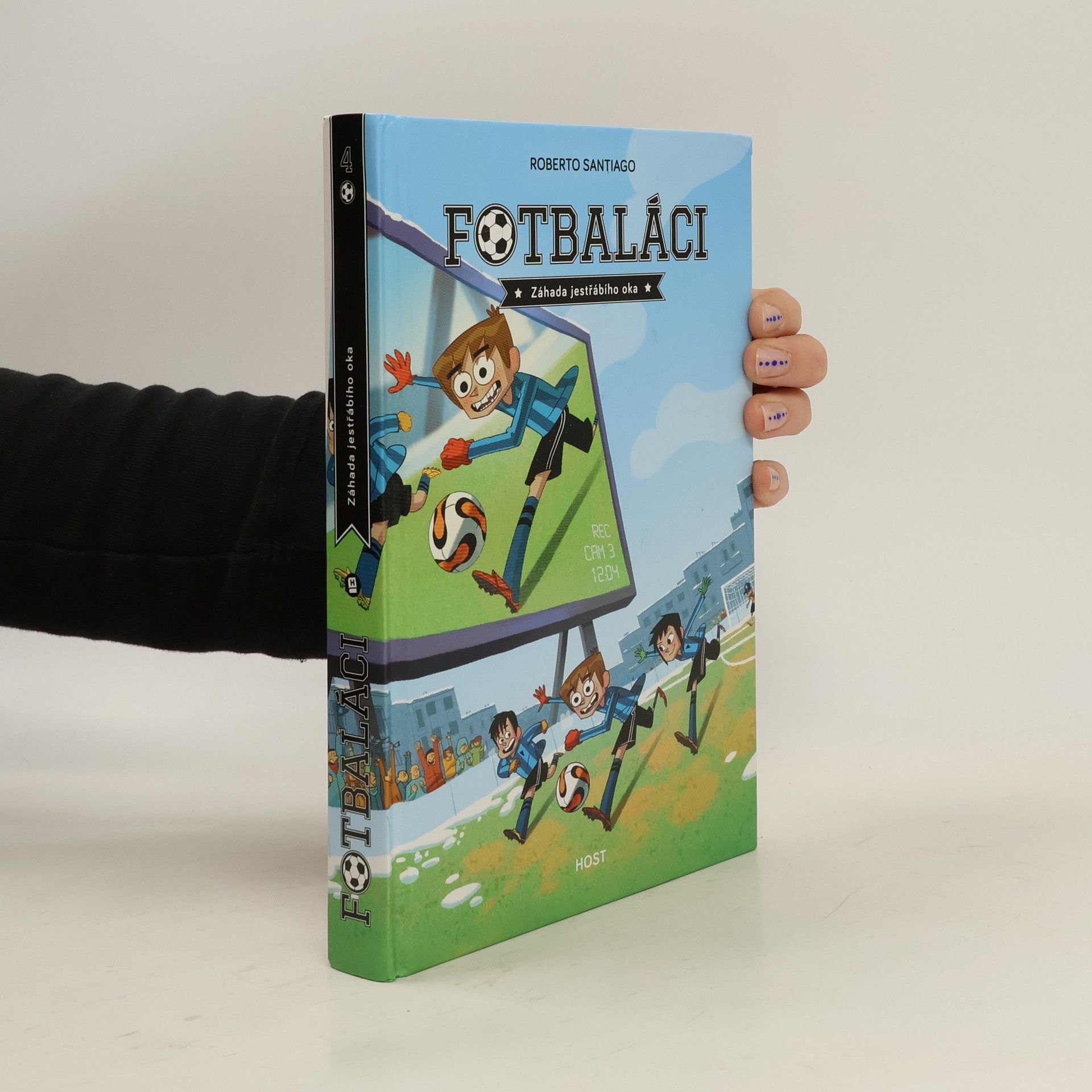 Roberto Santiago Fotbaláci. Záhada jestřábího oka