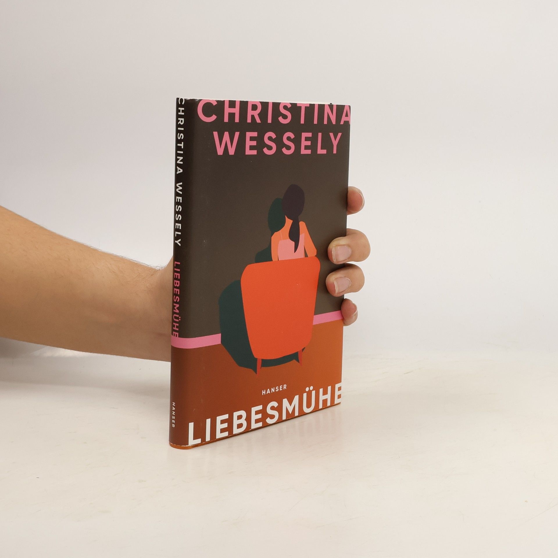 Christina Wessely Liebesmühe