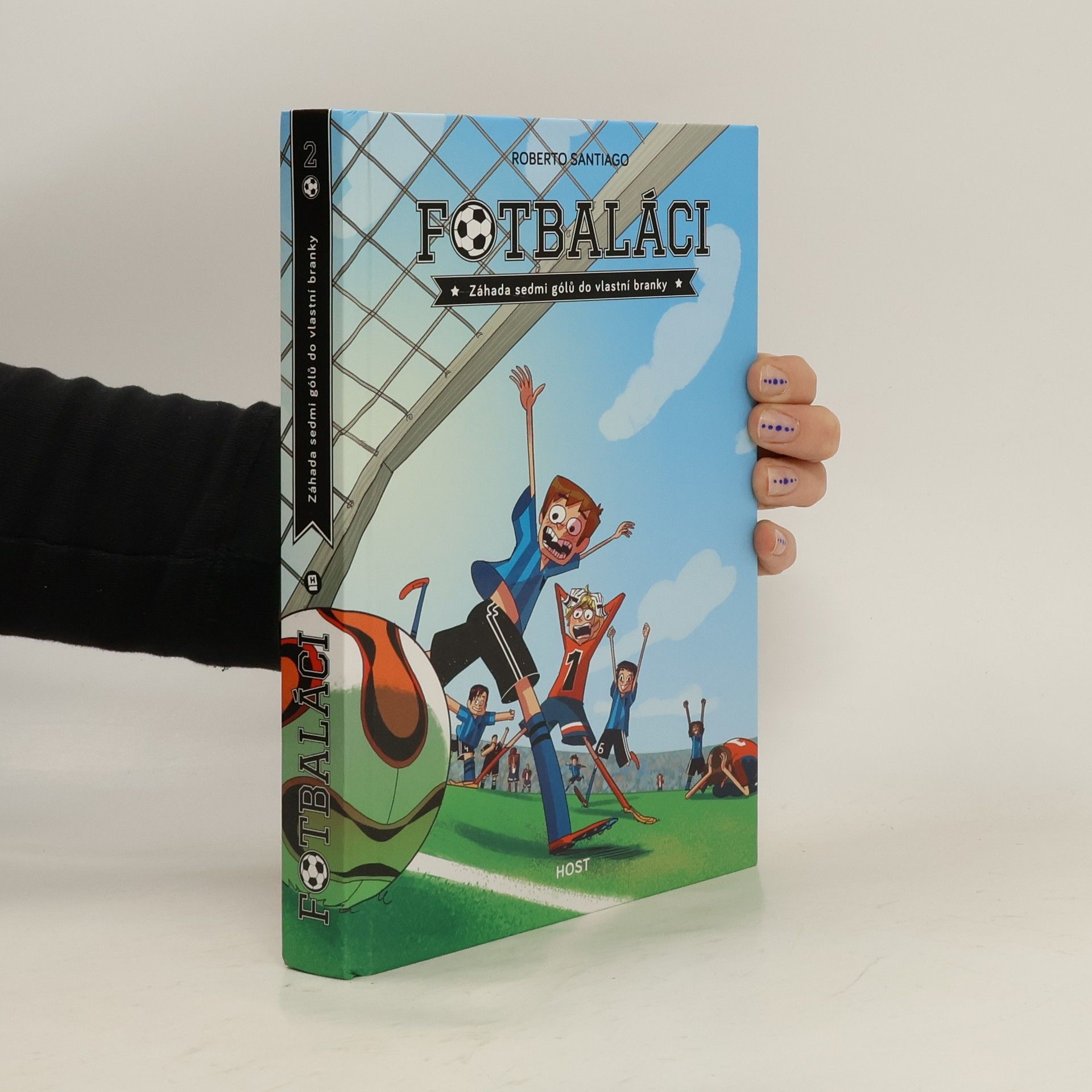 Roberto Santiago Fotbaláci. Záhada sedmi gólů do vlastní branky