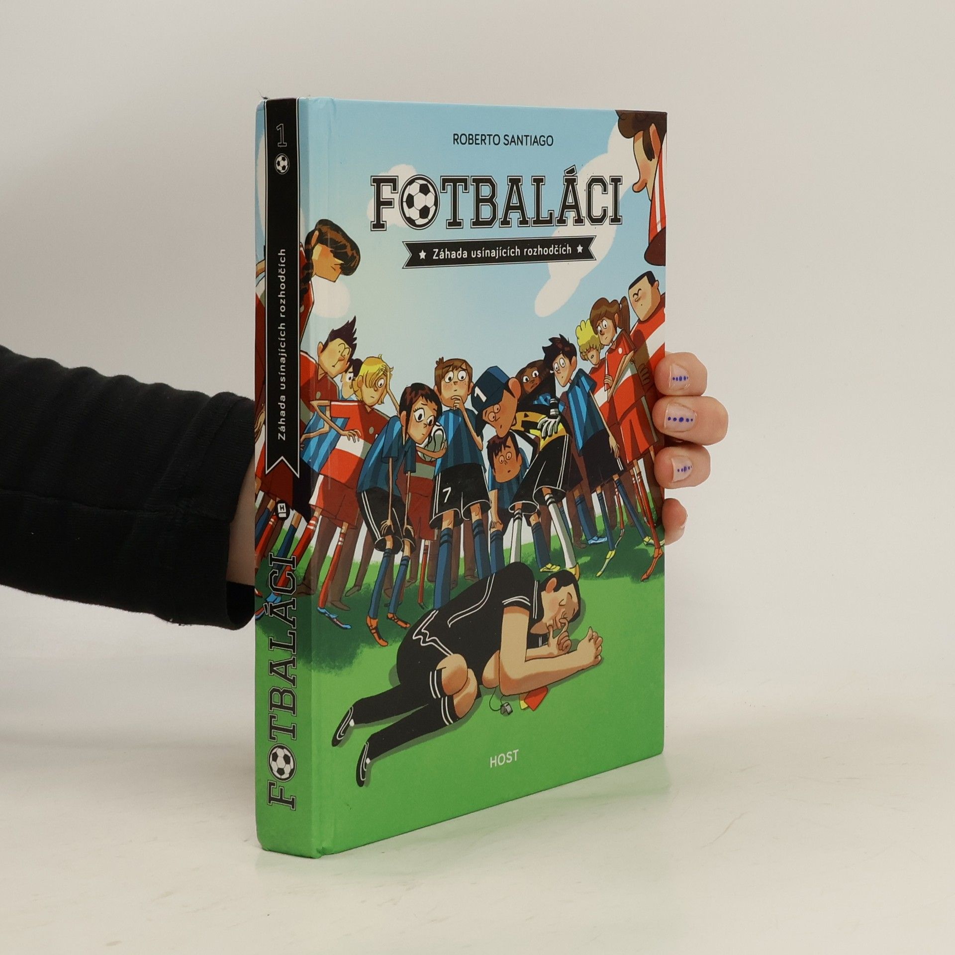 Roberto Santiago Fotbaláci. Záhada usínajících rozhodčích