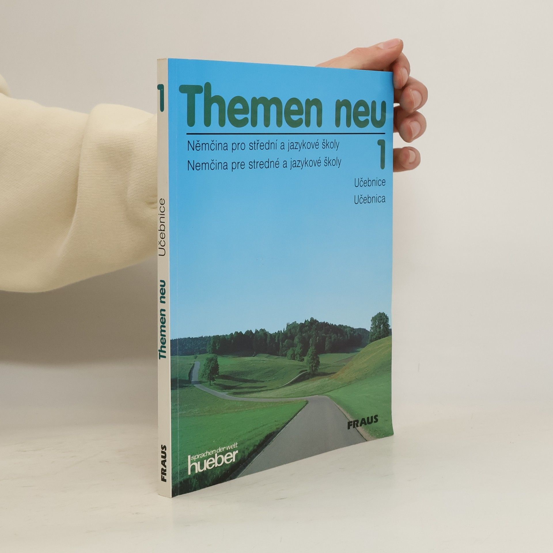 Themen neu. Němčina pro střední a jazykové školy I. Učebnice