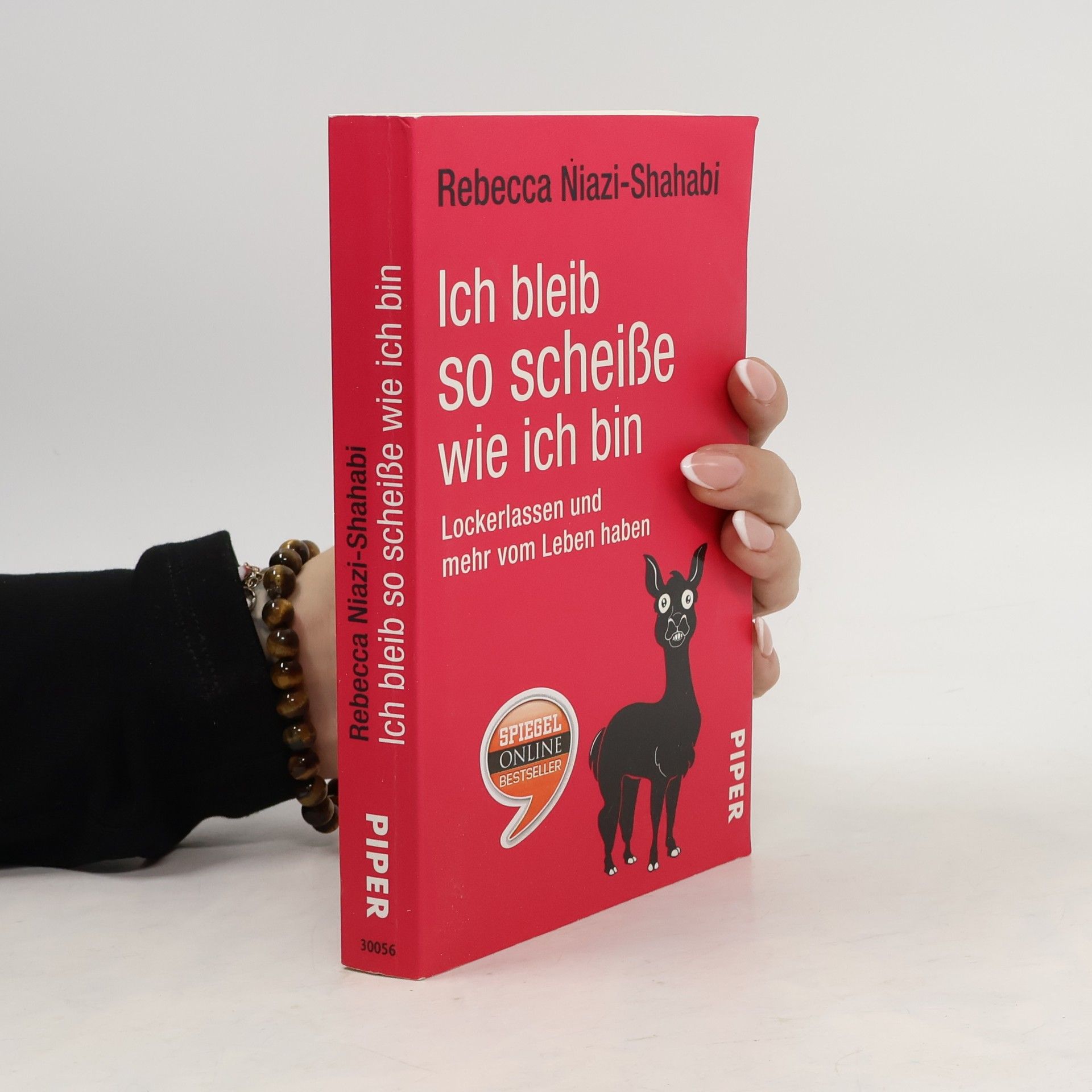 Rebecca Niazi-Shahabi Ich bleib so scheiße wie ich bin