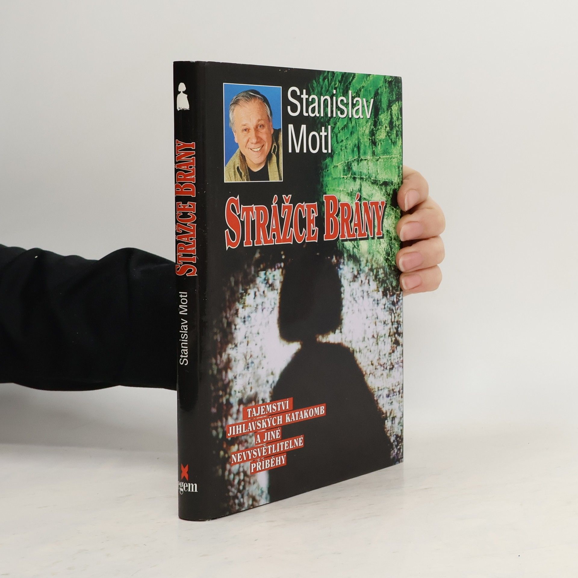 Stanislav Motl Strážce brány
