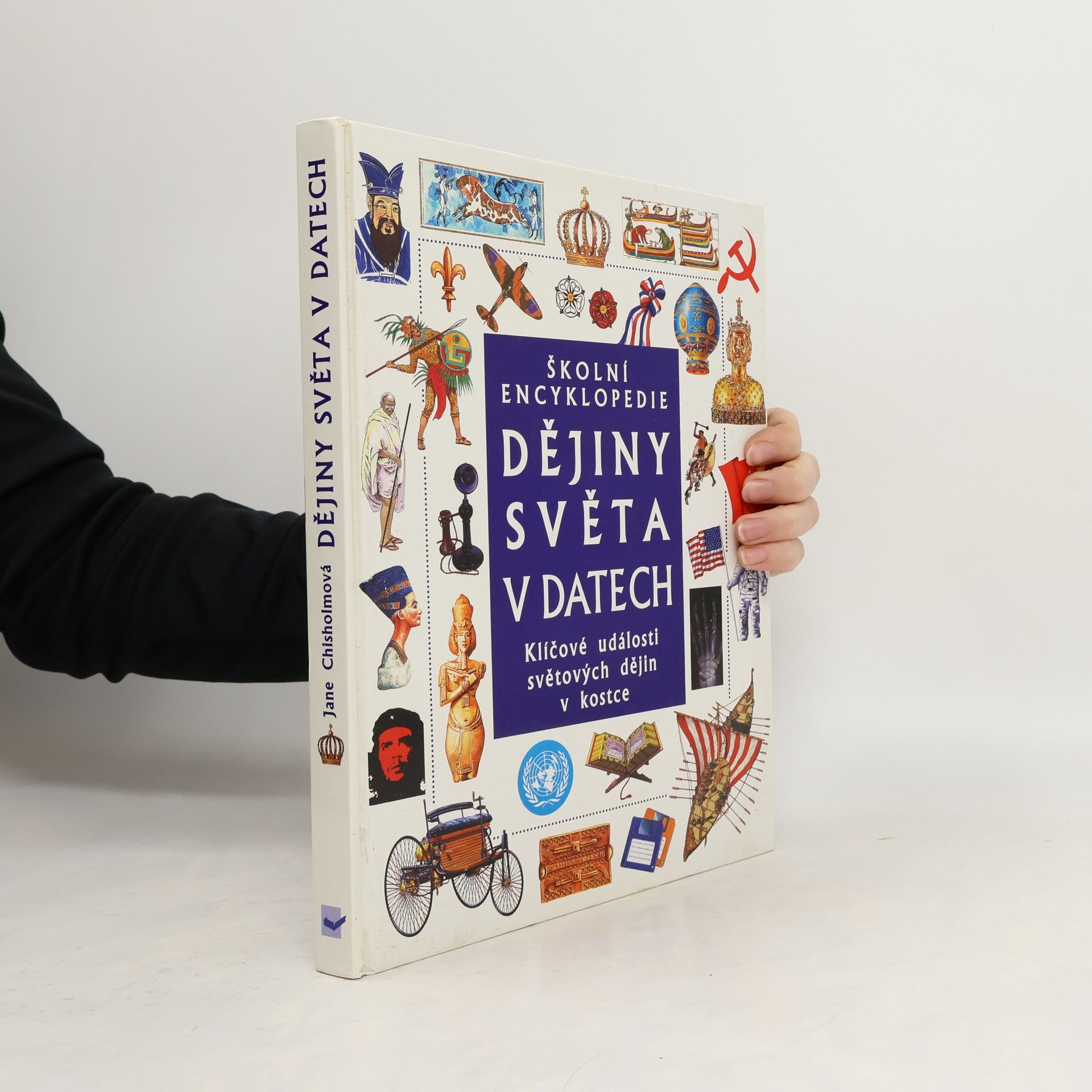 Jane Chrisholm Dějiny světa v datech