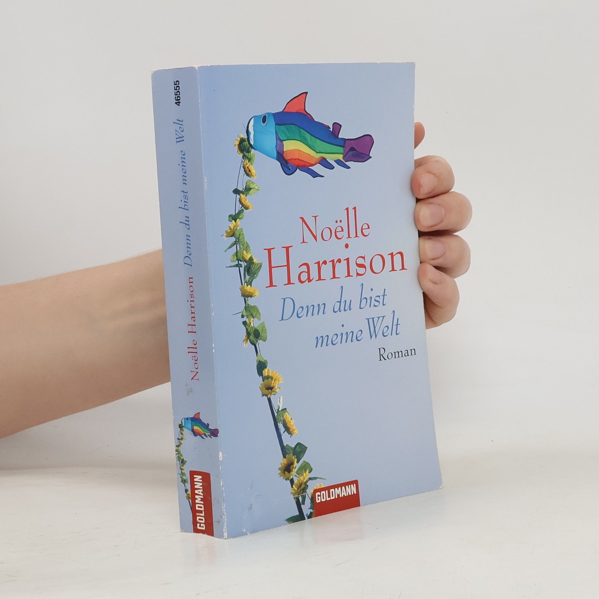 Denn du bist meine Welt