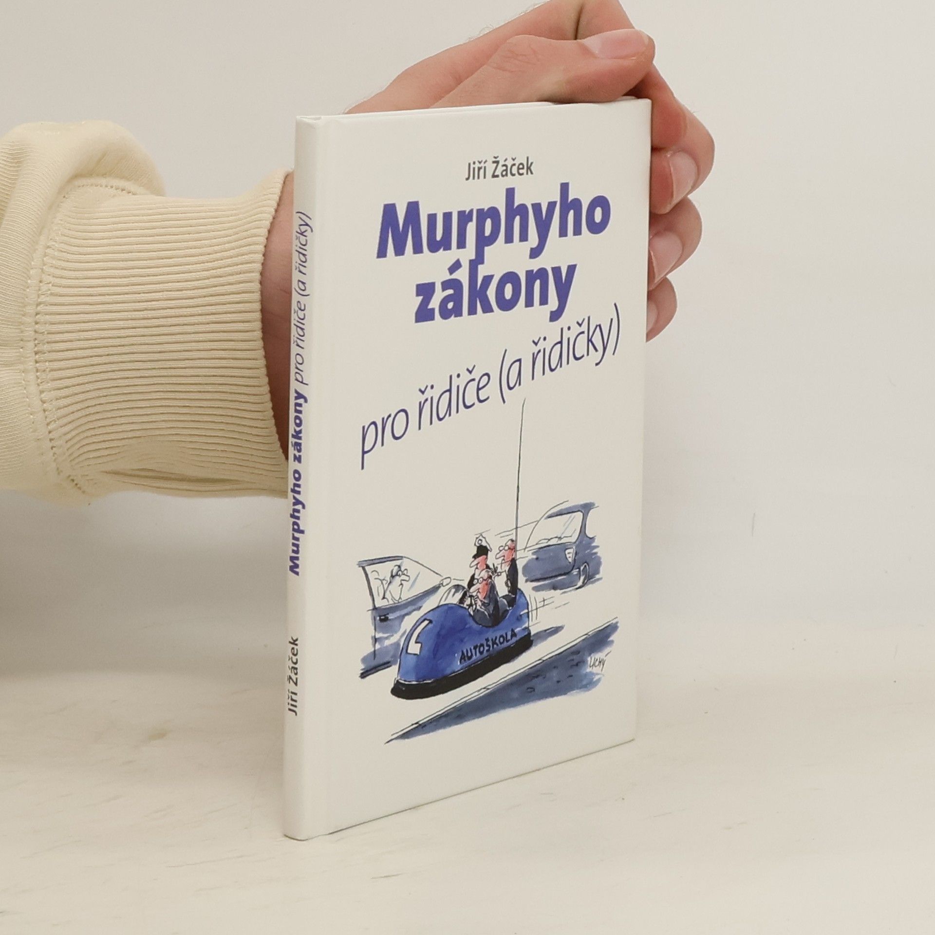 Jiří Žáček Murphyho zákony pro řidiče (a řidičky)
