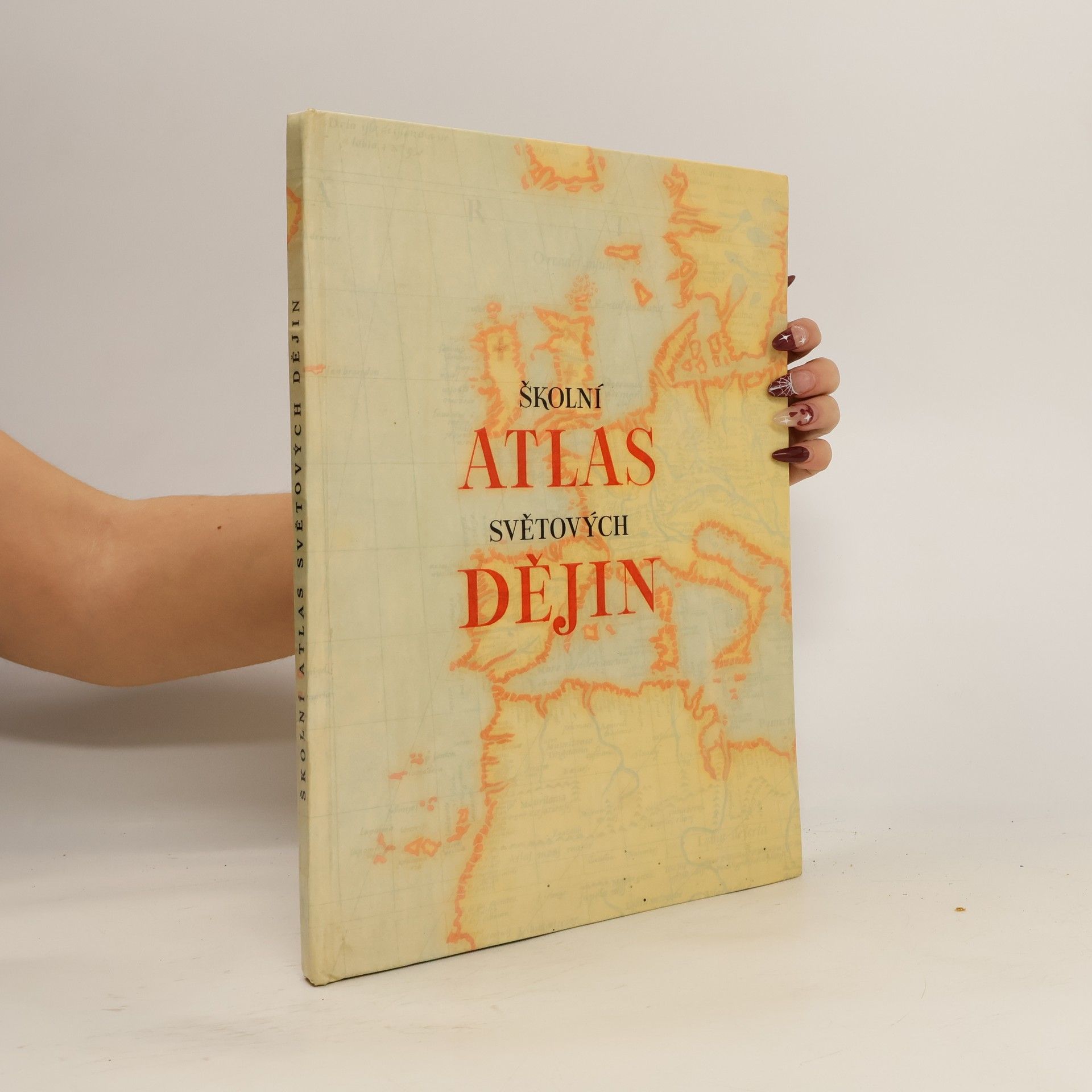 Various authors Školní atlas světových dějin