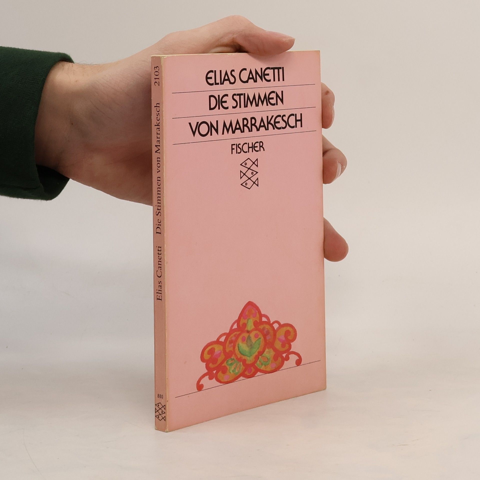 Elias Canetti Die Stimmen von Marrakesch