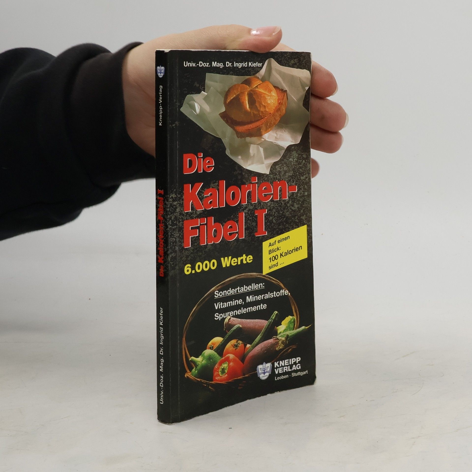 Ingrid Kiefer Der Kalorien-Fibel