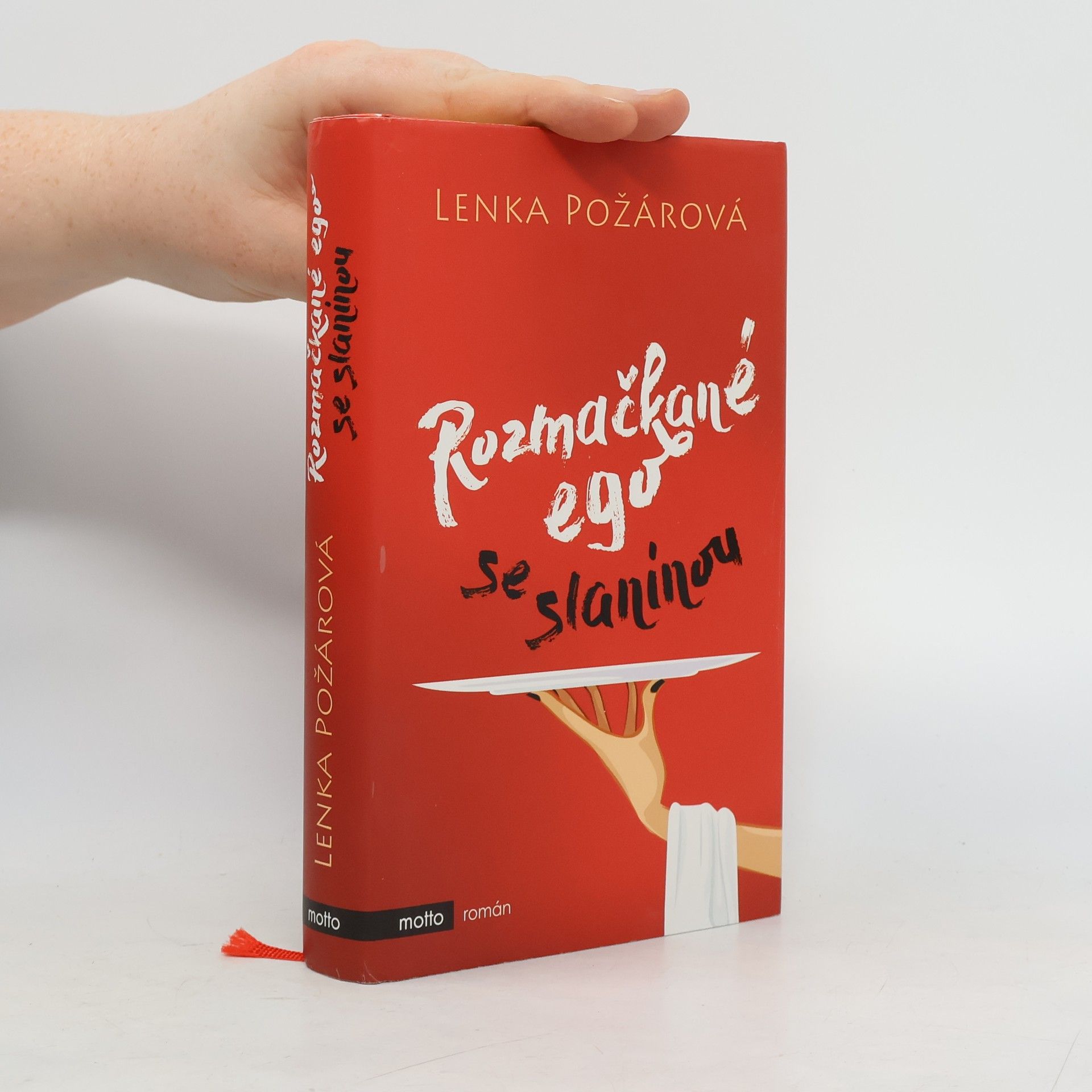 Lenka Požárová Rozmačkané ego se slaninou