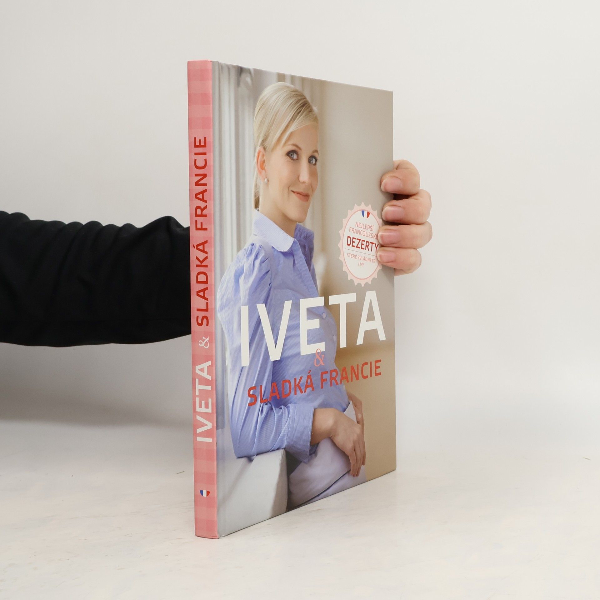 Iveta Fabešová Iveta & sladká Francie: Nejlepší francouzské dezerty, které zvládnete i vy
