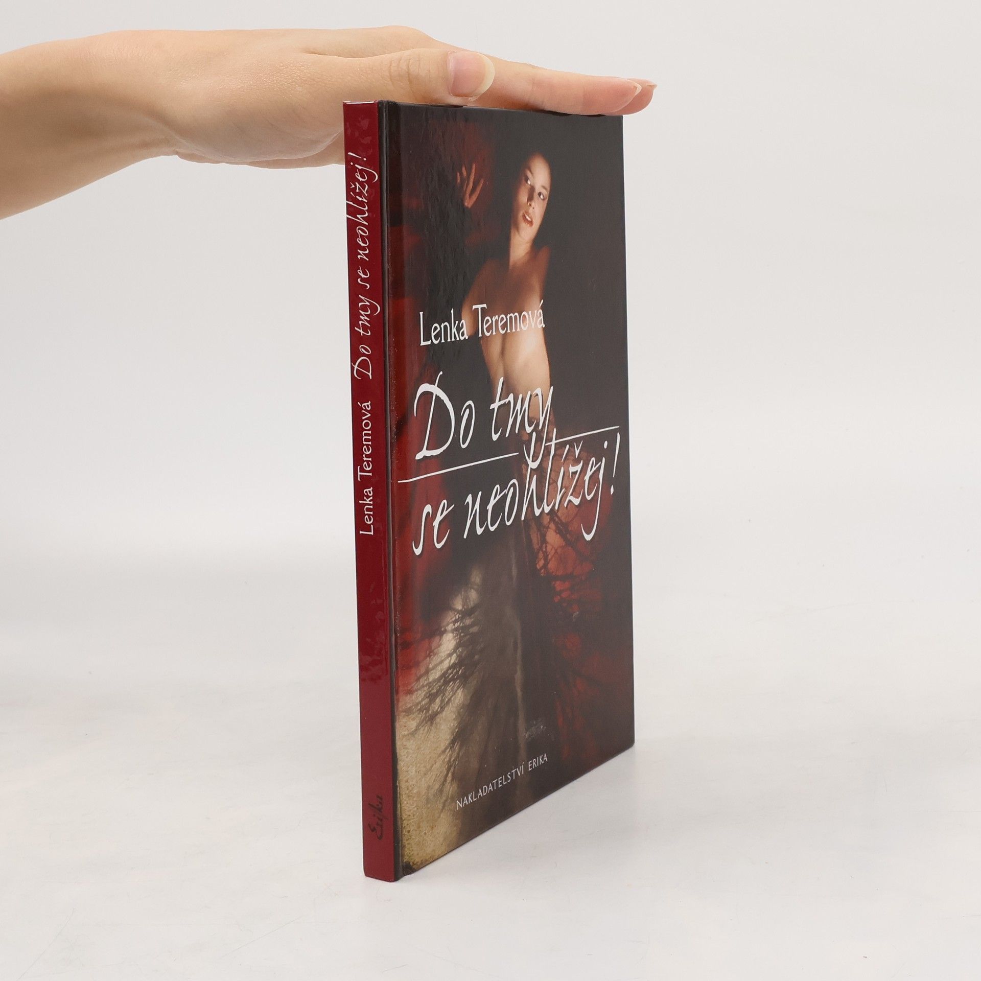 Lenka Teremová Do tmy se neohlížej!
