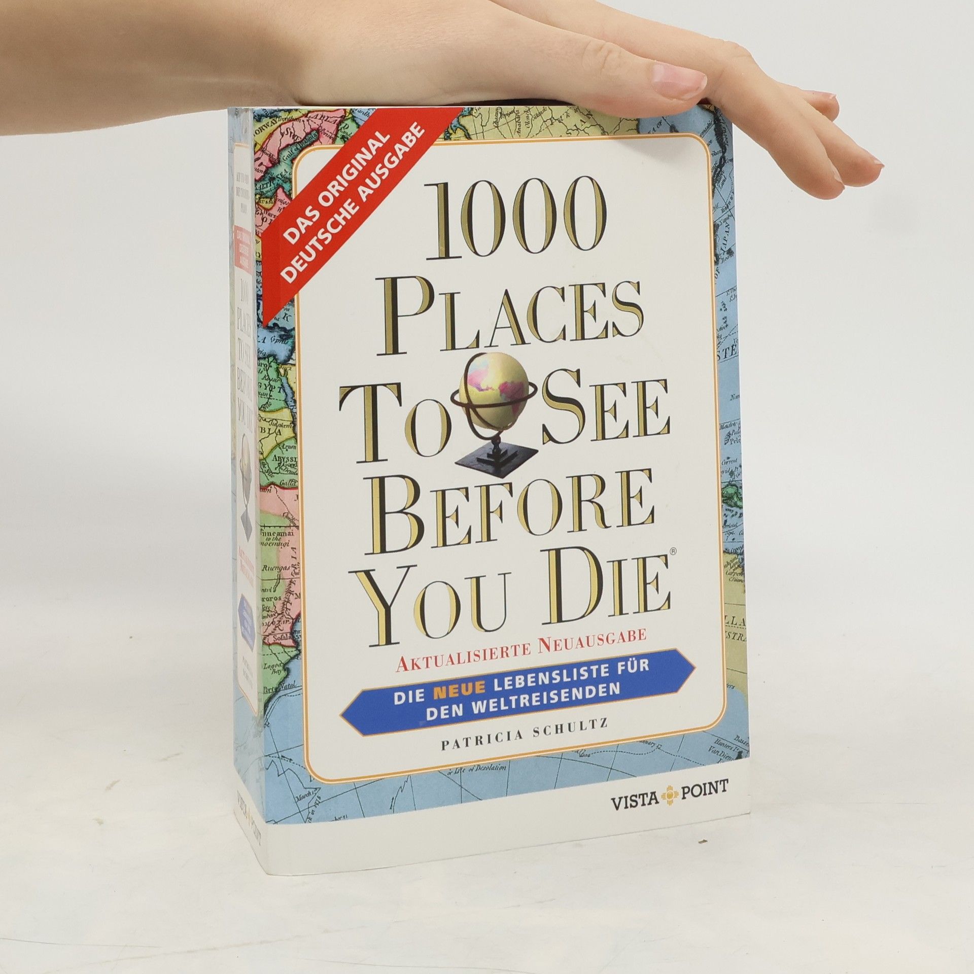 Patricia Schultz 1000 Places To See Before You Die