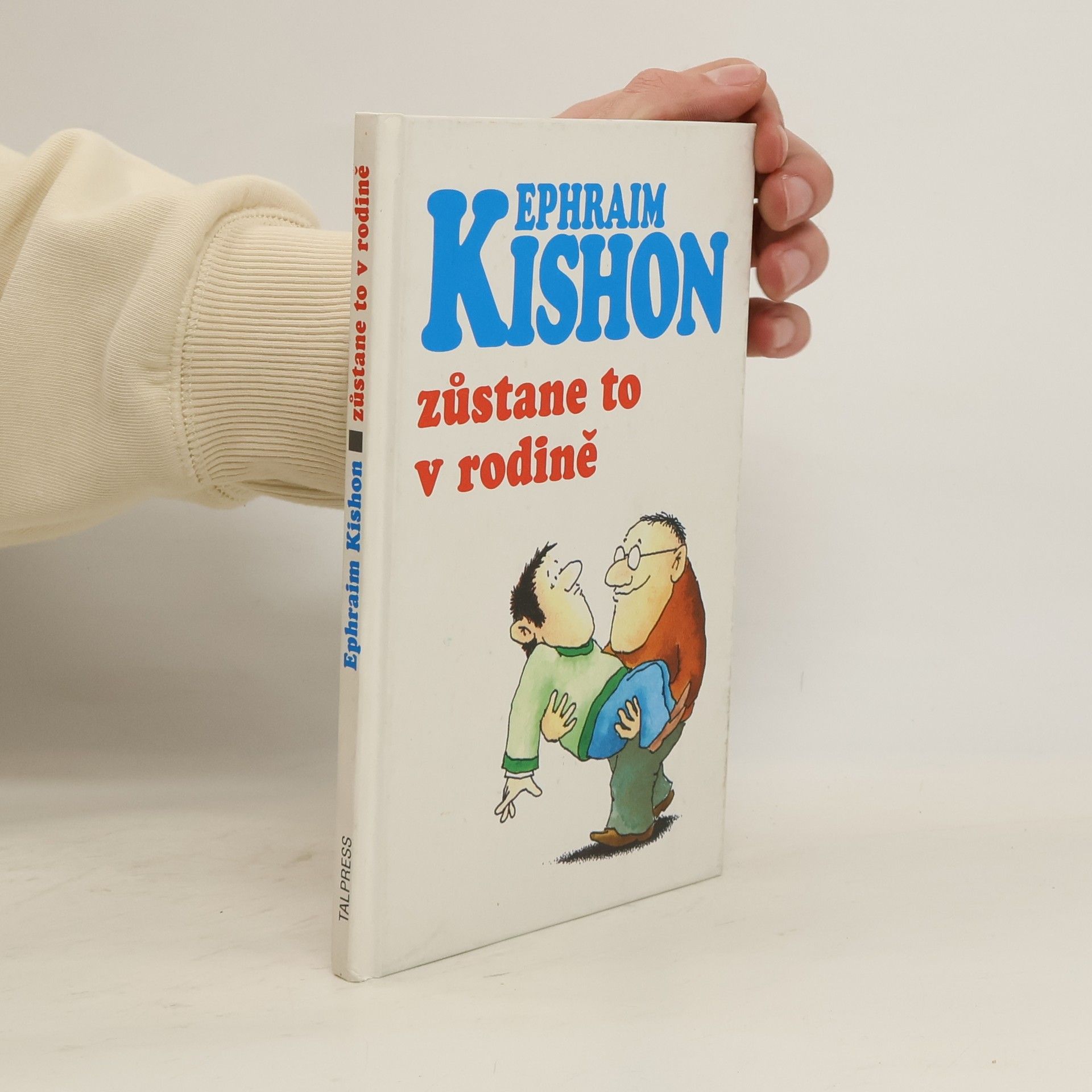 Ephraim Kishon Zůstane to v rodině