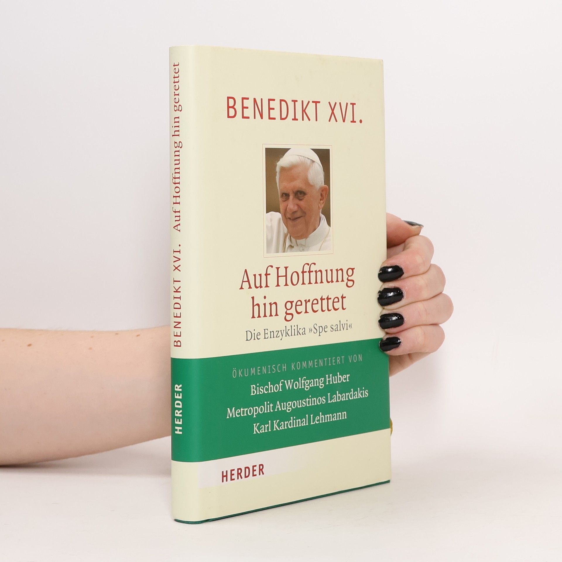 Benedict XVI Auf Hoffnung hin gerettet