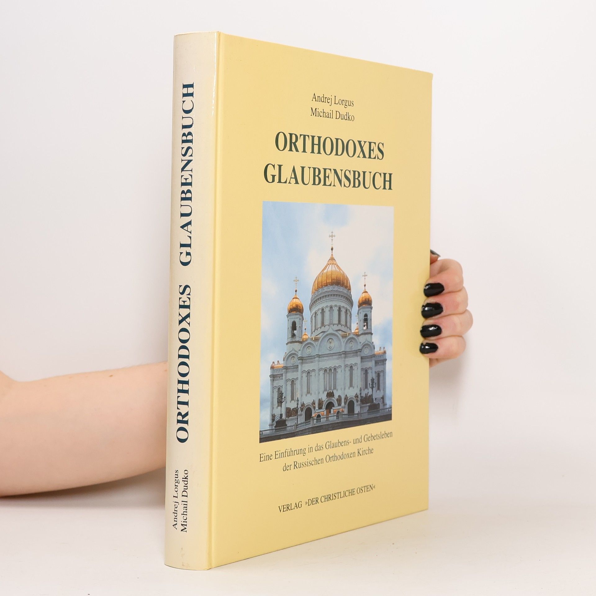 Orthodoxes Glaubensbuch