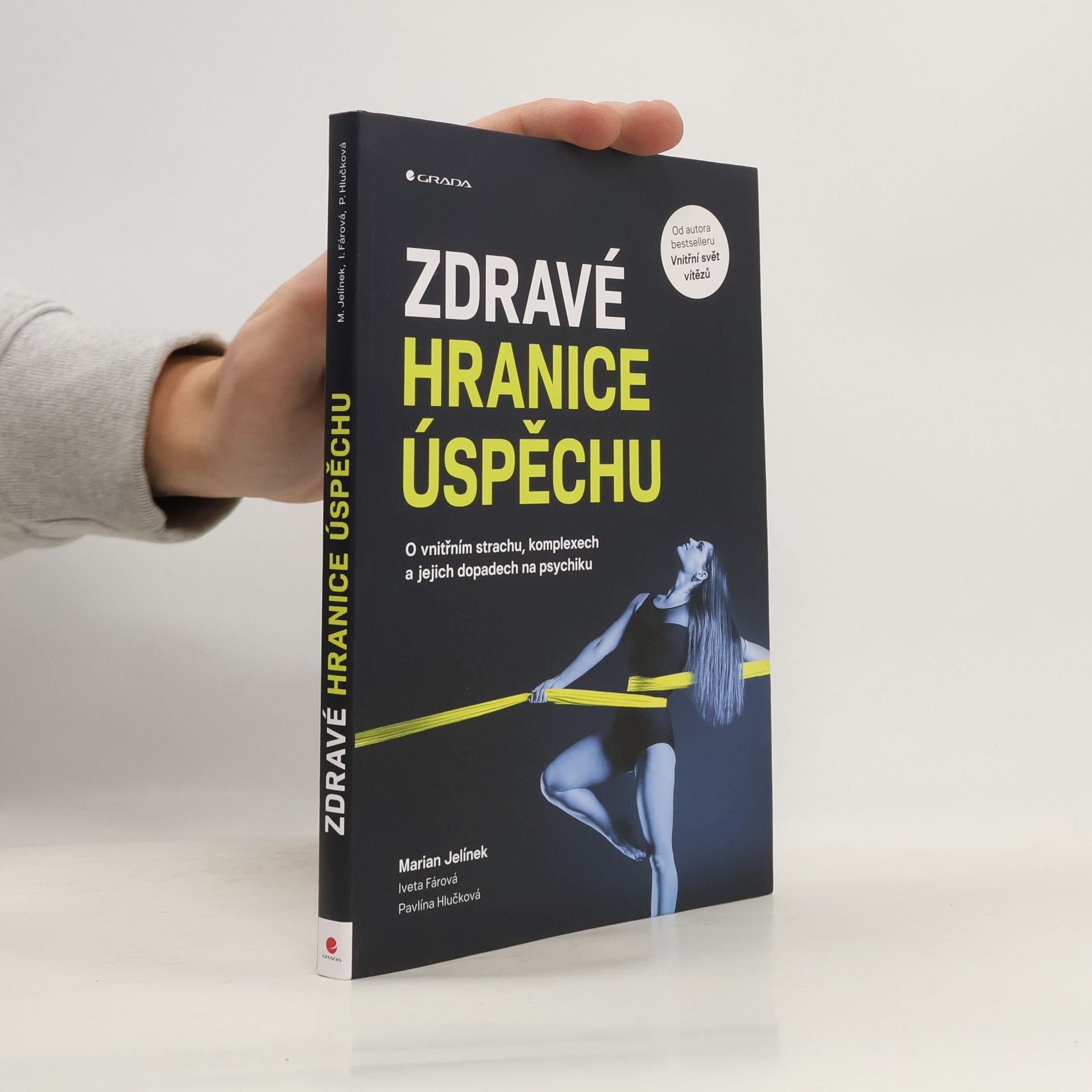 Marian Jelínek Zdravé hranice úspěchu
