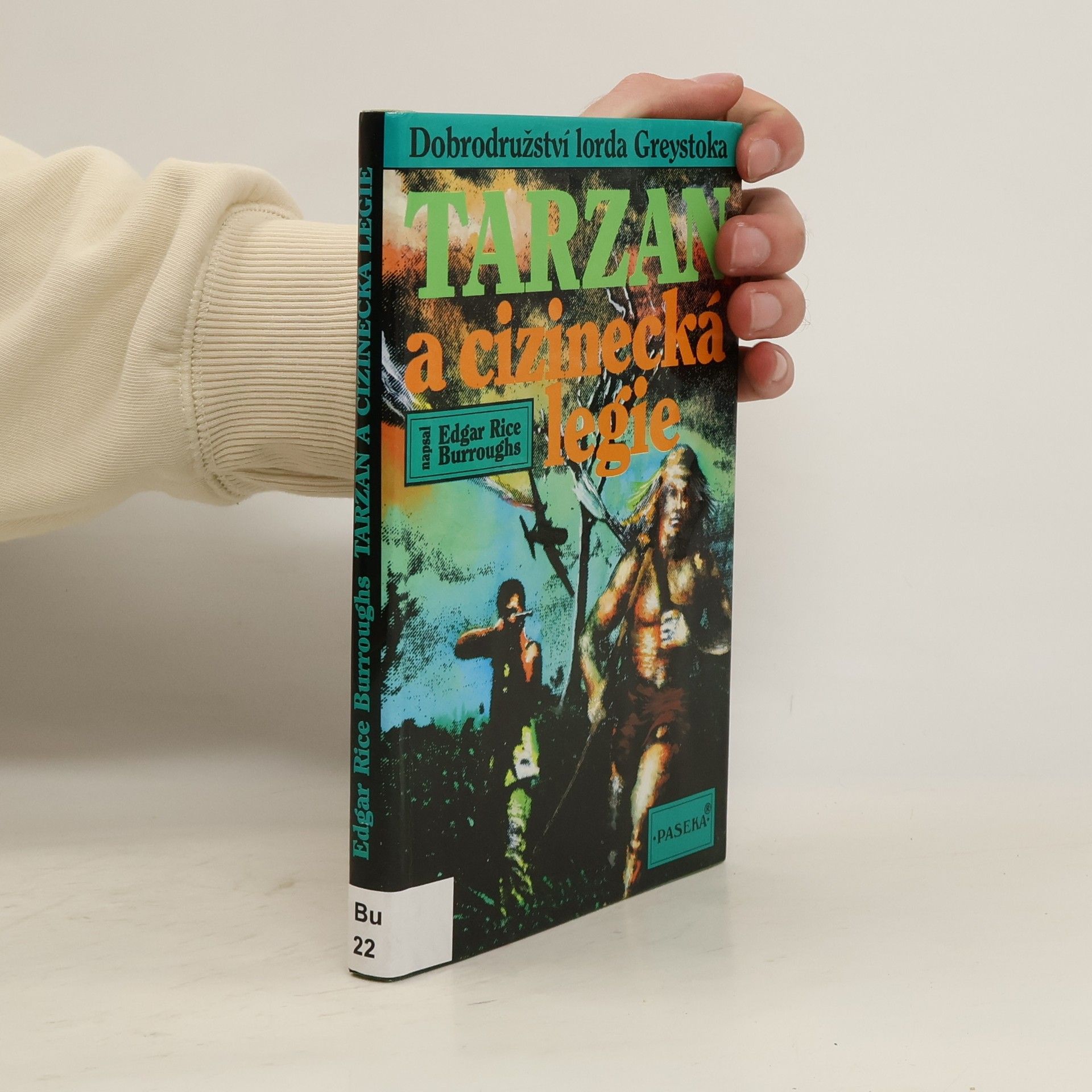 Edgar Rice Burroughs Tarzan a cizinecká legie