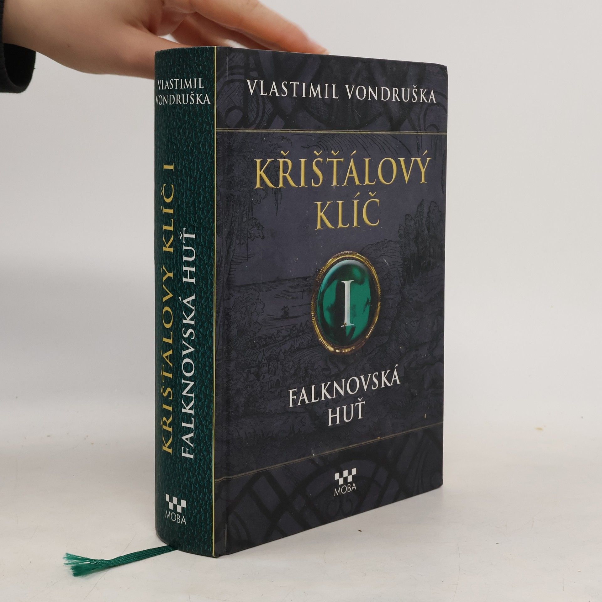 Vlastimil Vondruška Falknovská huť. Křišťálový klíč. 1. díl