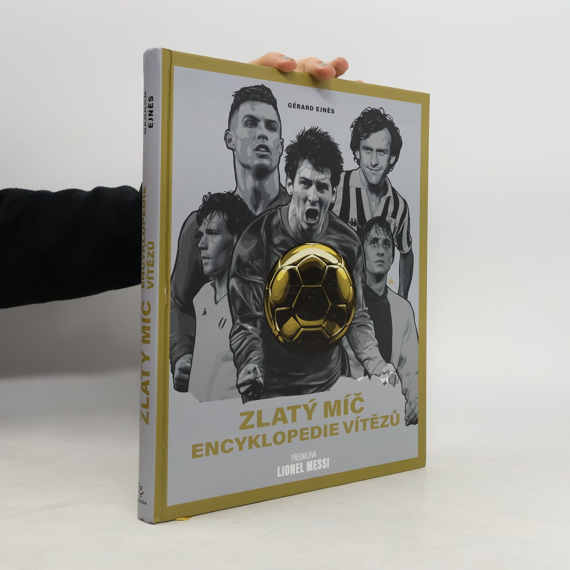 Gérard Ejnès Zlatý míč. Encyklopedie vítězů