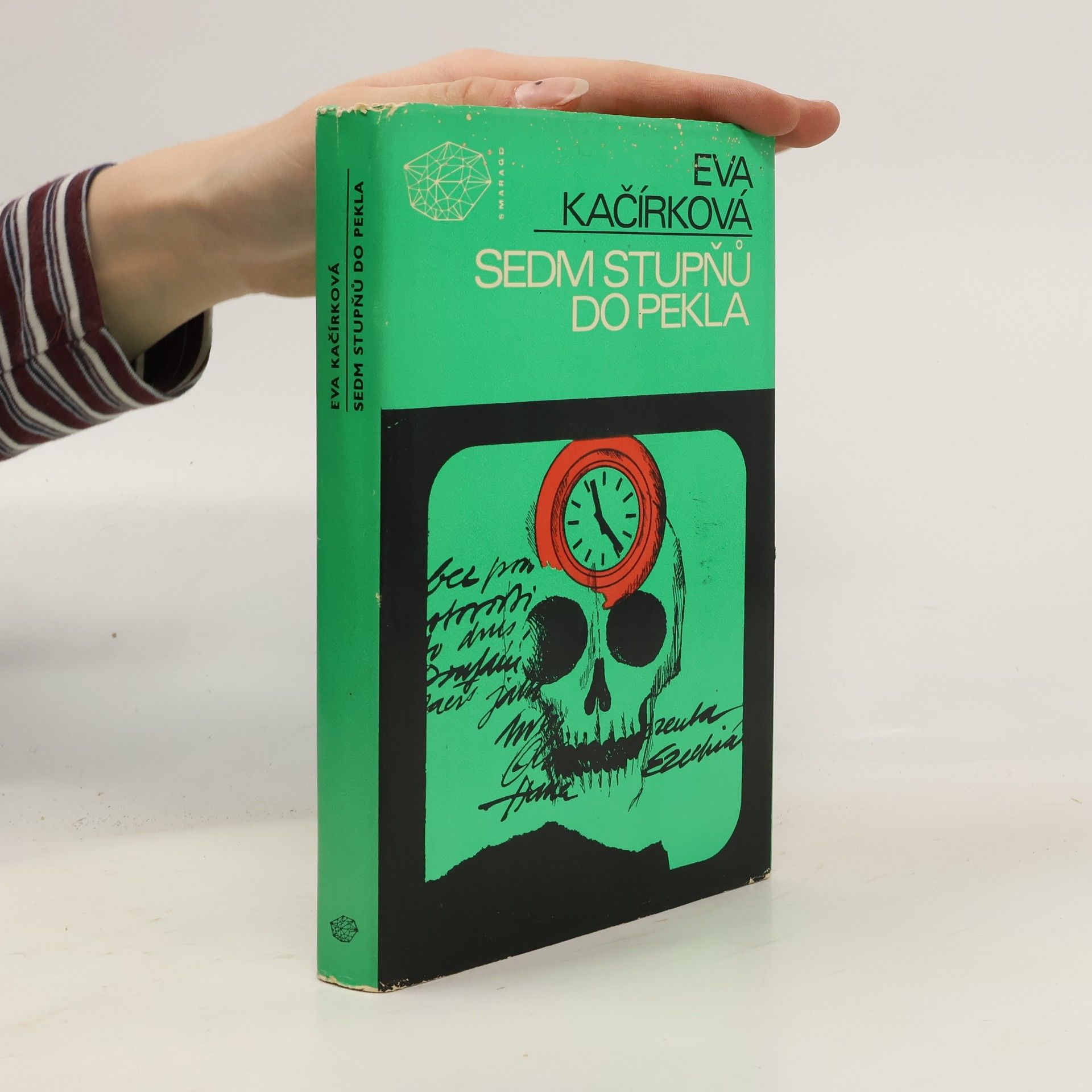 Kačírková Eva Sedm stupňů do pekla