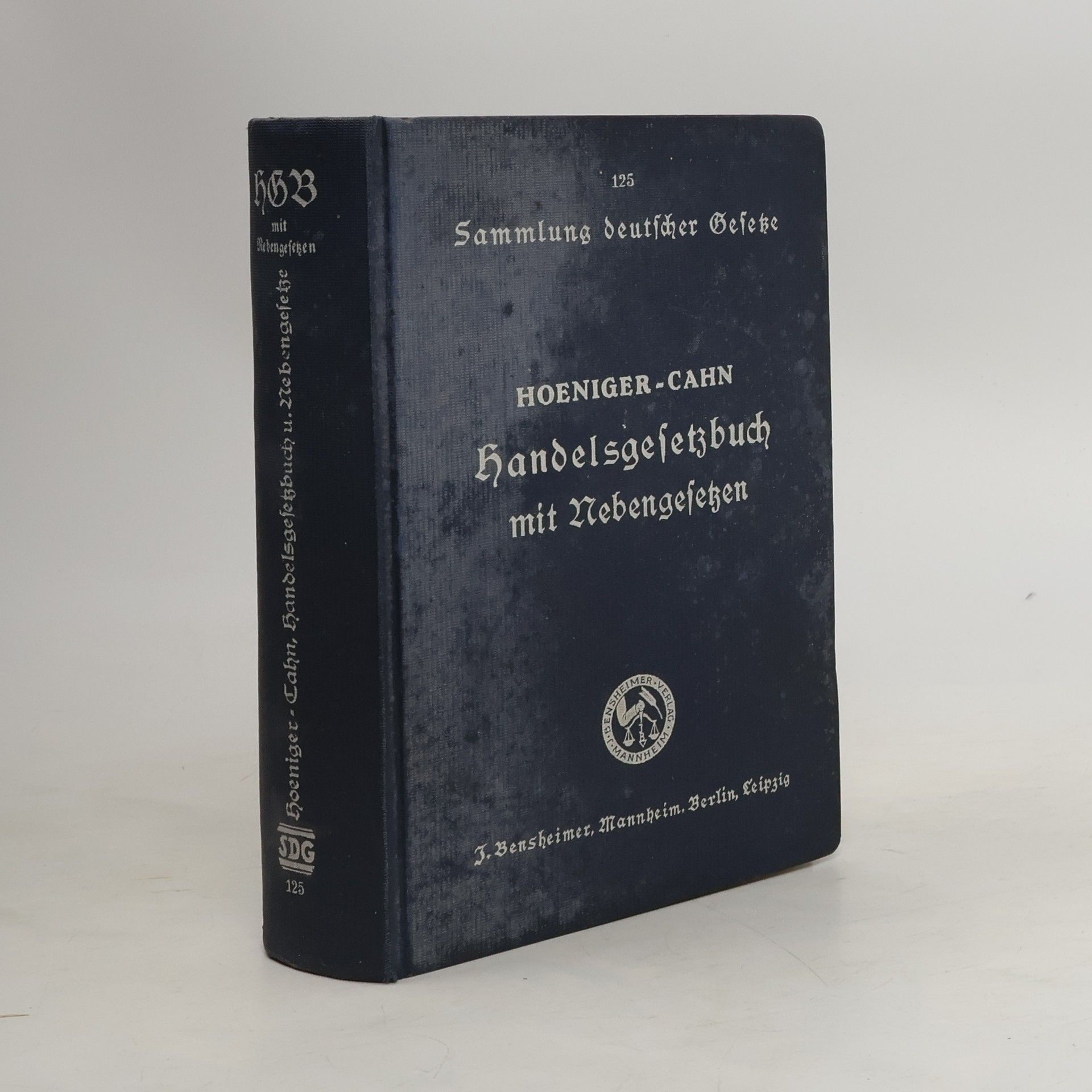 Heinrich Hoeniger Handelsgesetzbuch mit Nebengesetzen