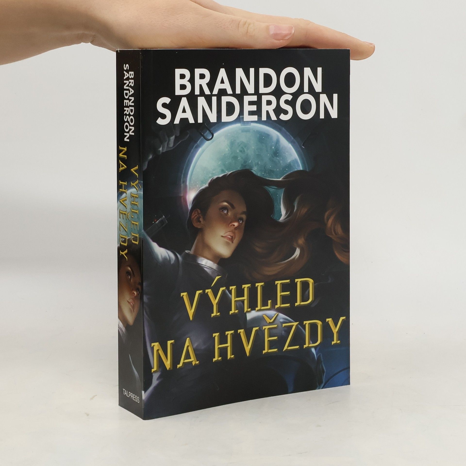Brandon Sanderson Výhled na hvězdy