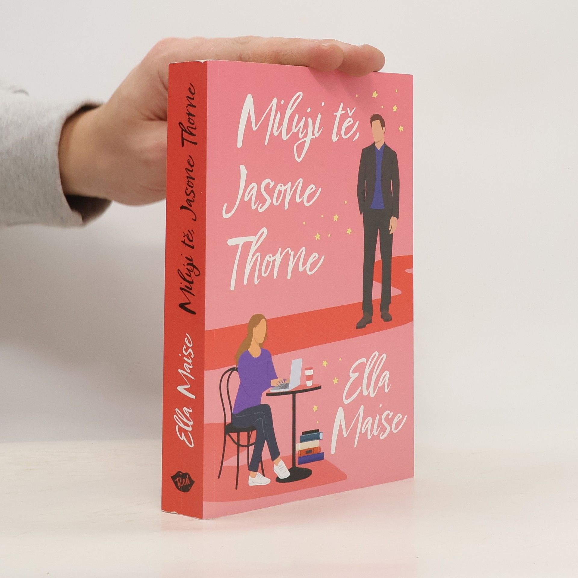 Kristina Kasalová Miluji tě, Jasone Thorne