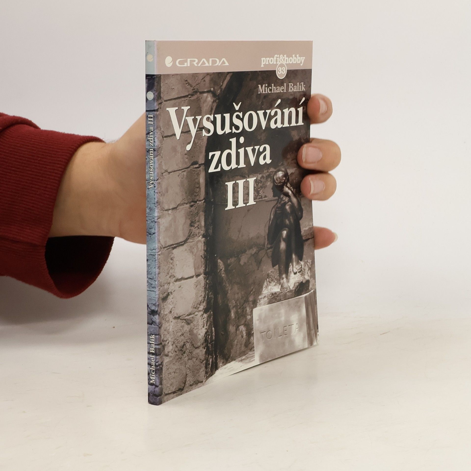 Vysušování zdiva III